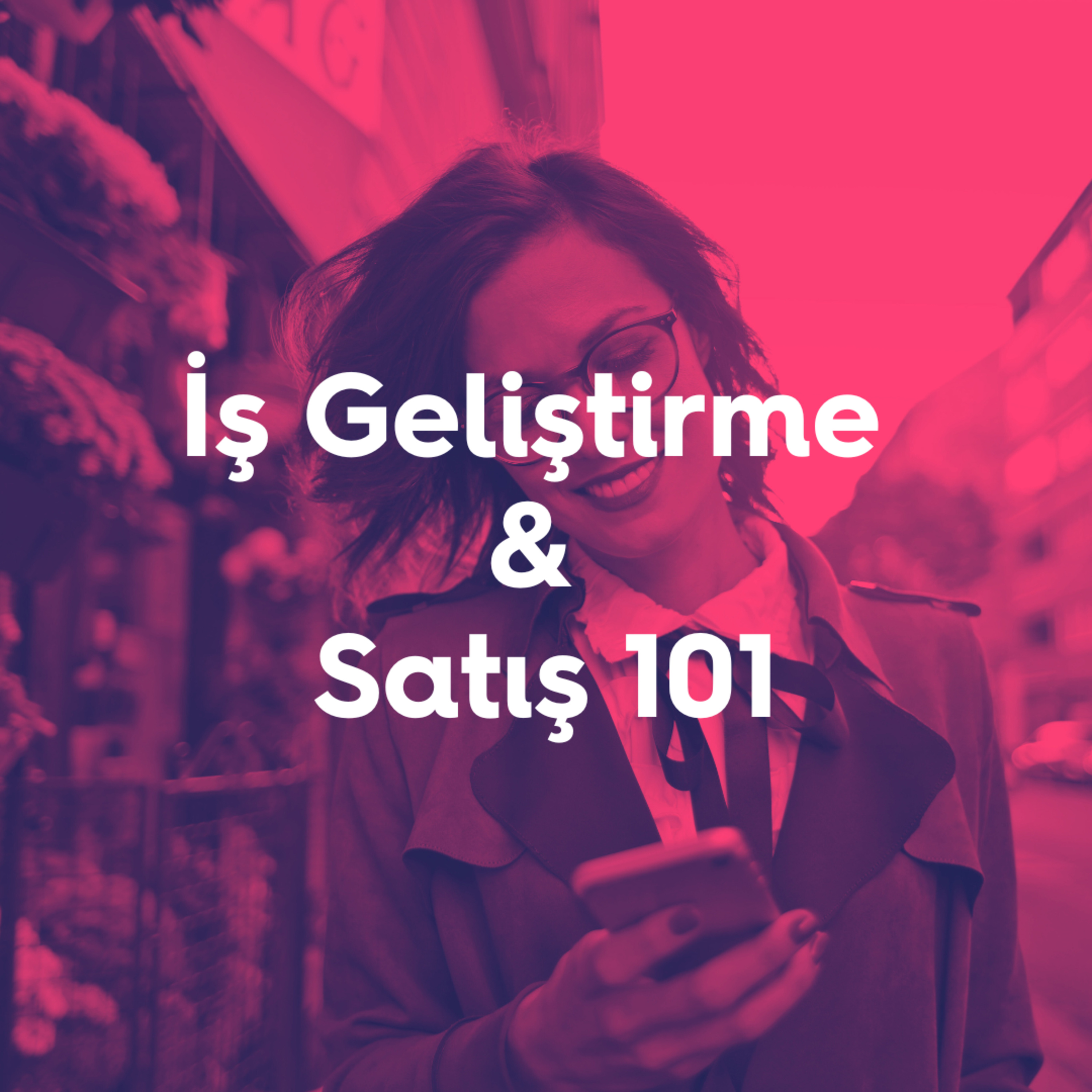 150. Satışın Özünden Kopmamak: Aylık Kaç Müşteri Ziyareti Gerekir? episode artwork