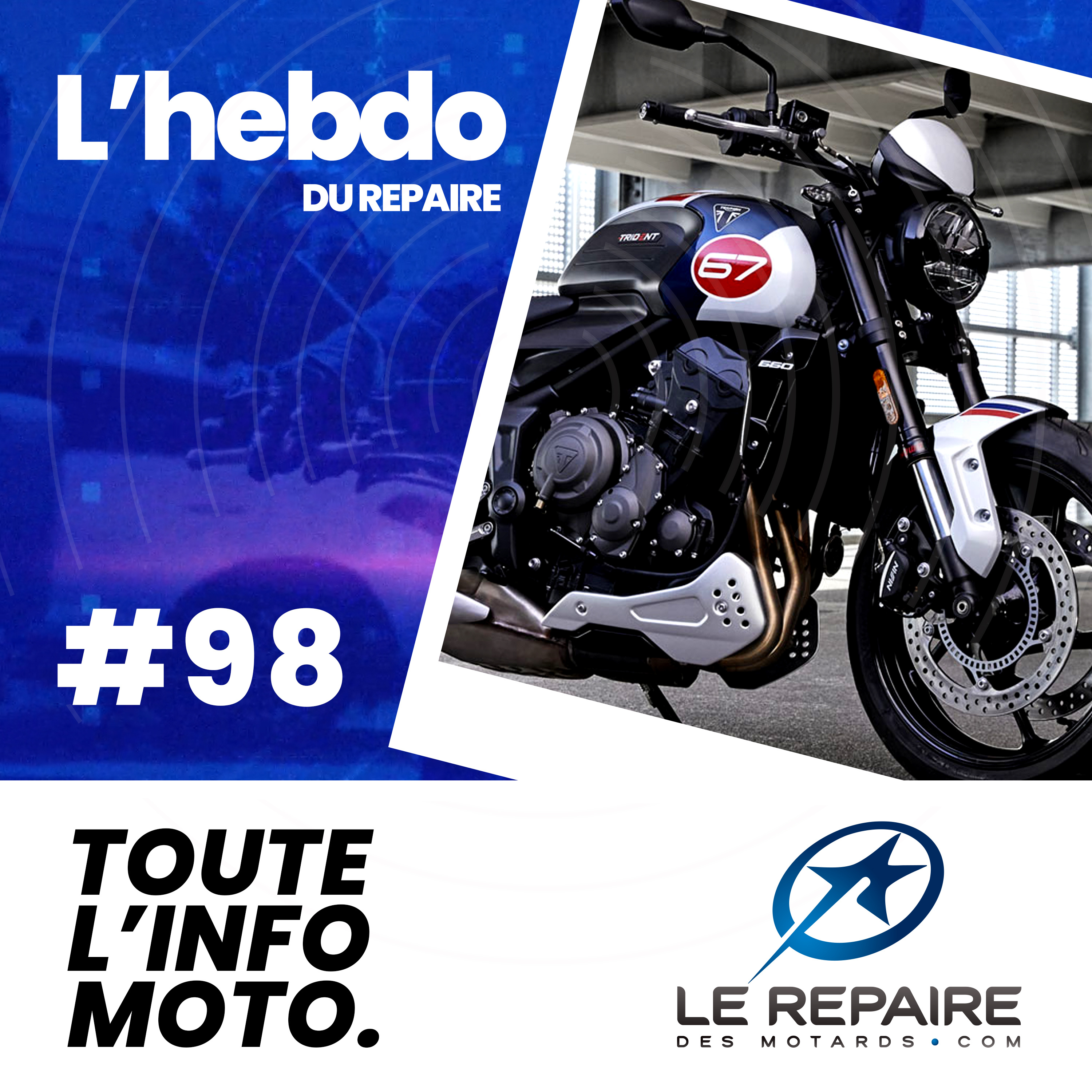 L’hebdo Du Repaire %2398 – Triumph Trident Triple Tribute, MV Agusta Enduro Veloce, Indian Scout 1250, Honda CB125R, Le Blues du motard, Iron Motors