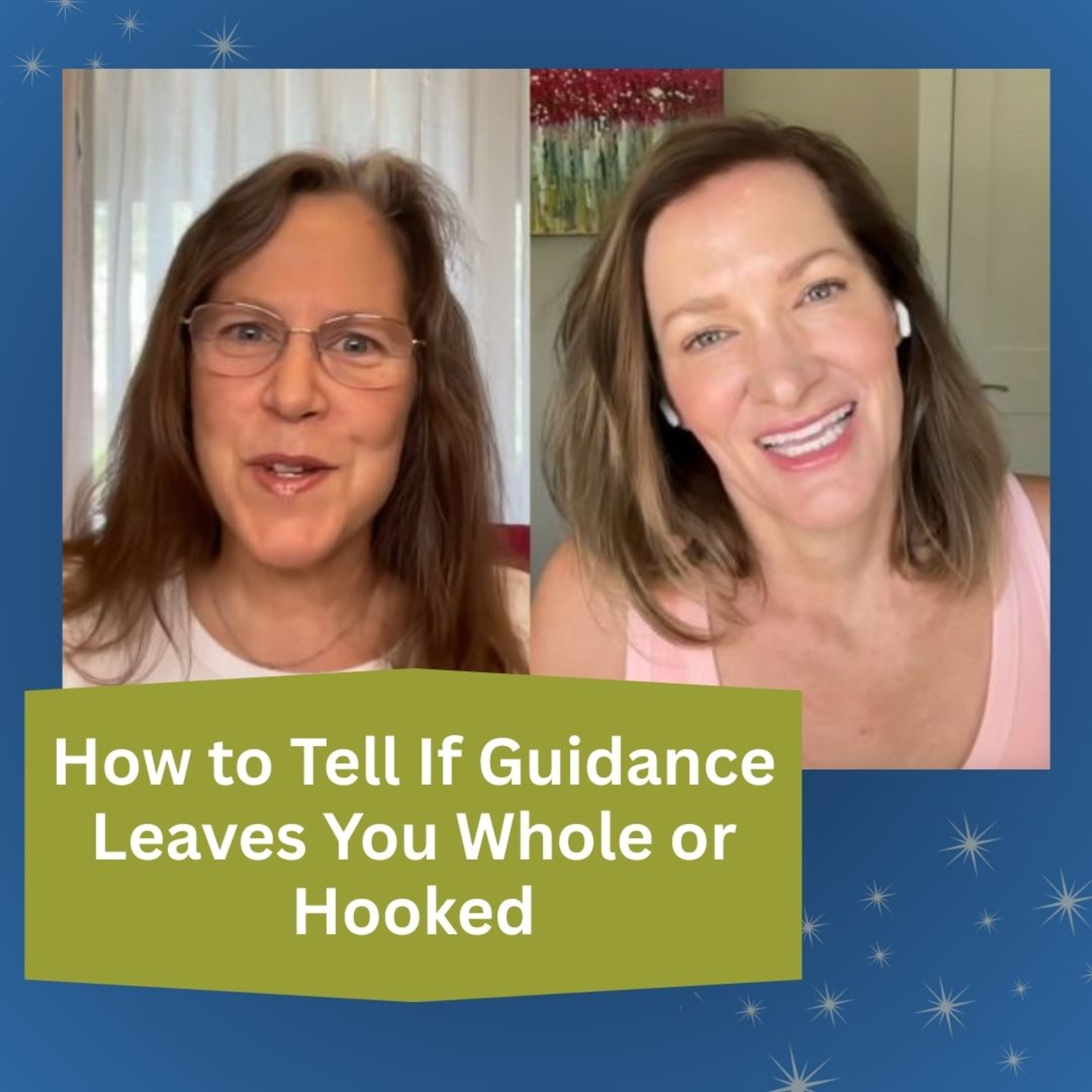 Empowerment First: How to Tell If Guidance Leaves You Whole or Hooked episode artwork
