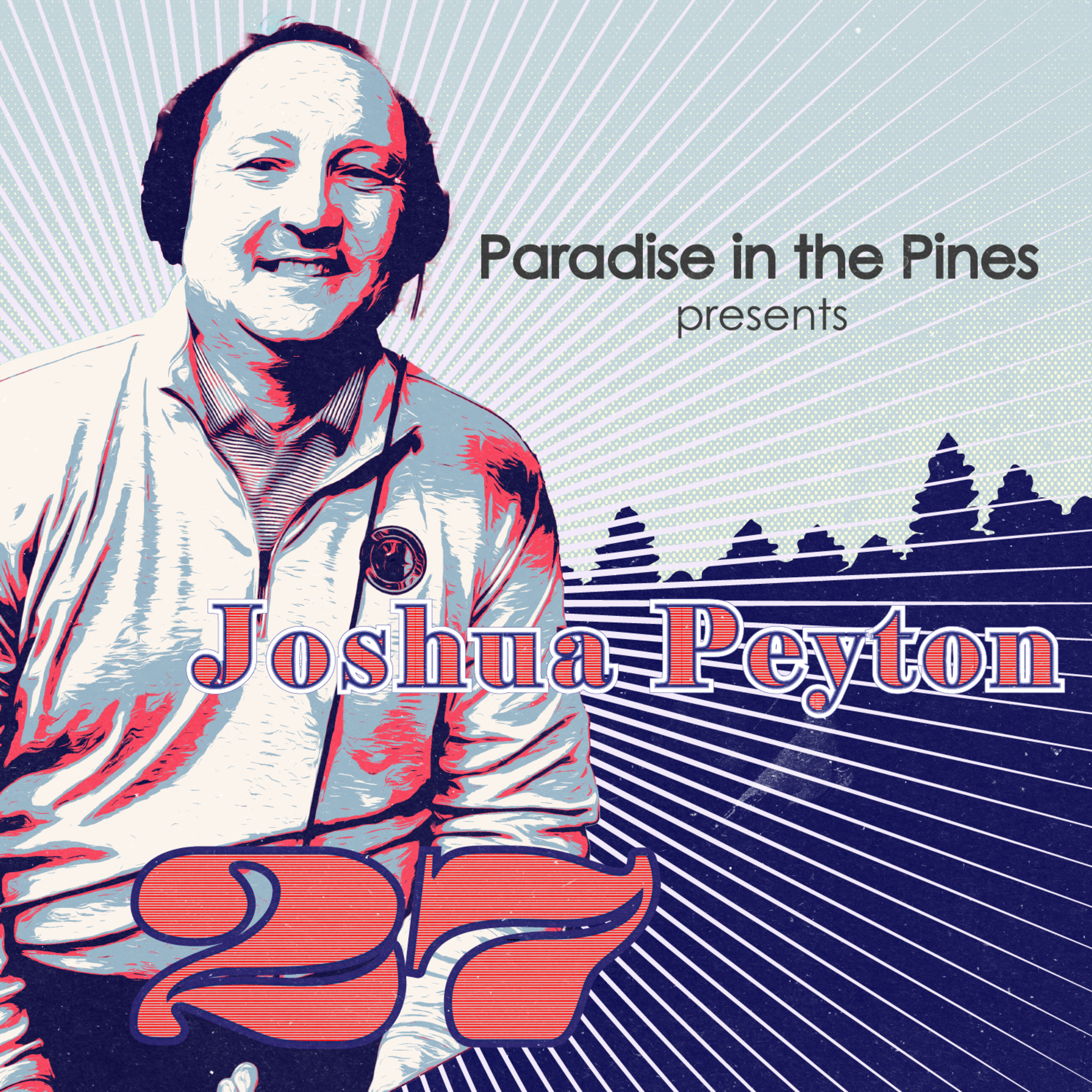 Paradise in the Pines