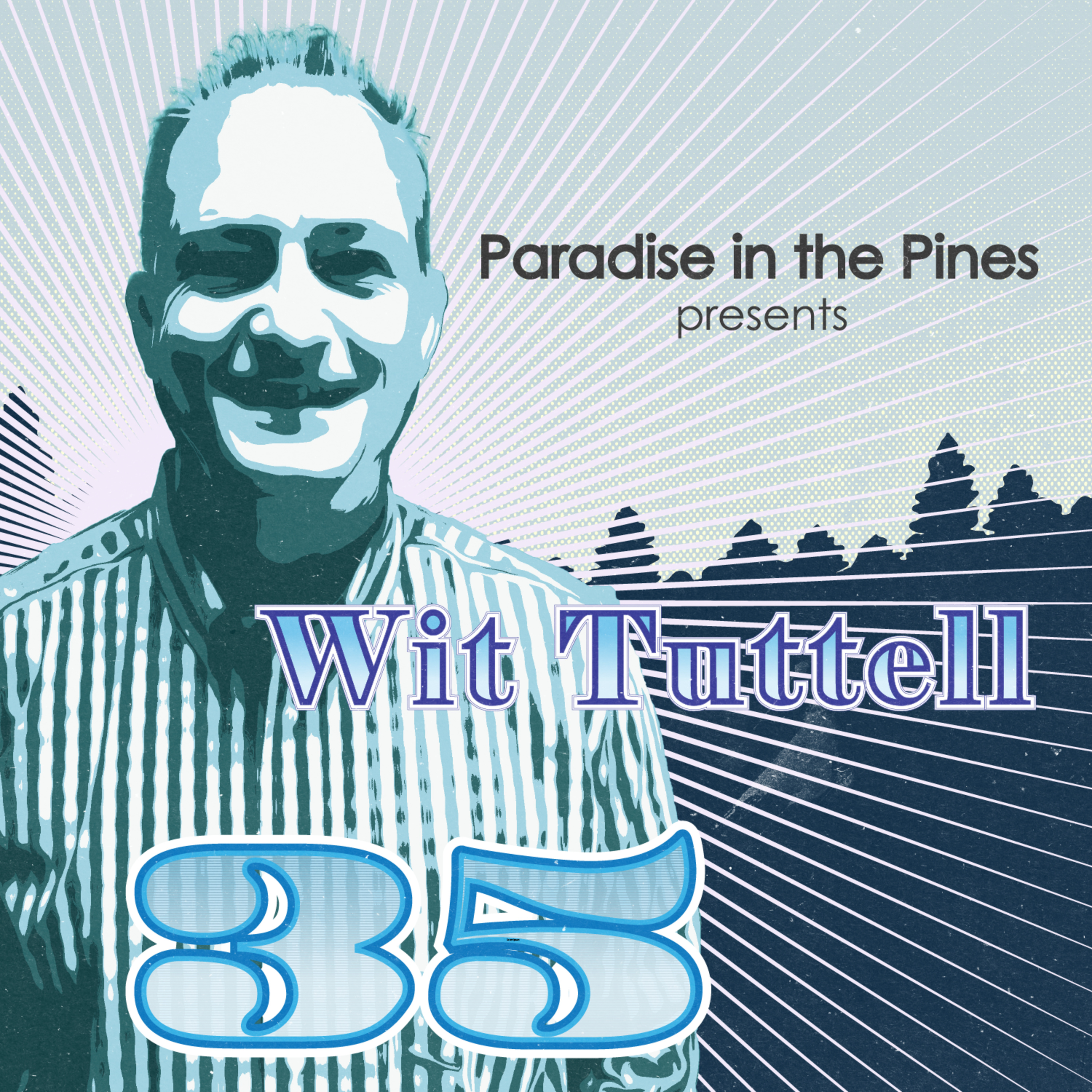 Paradise in the Pines