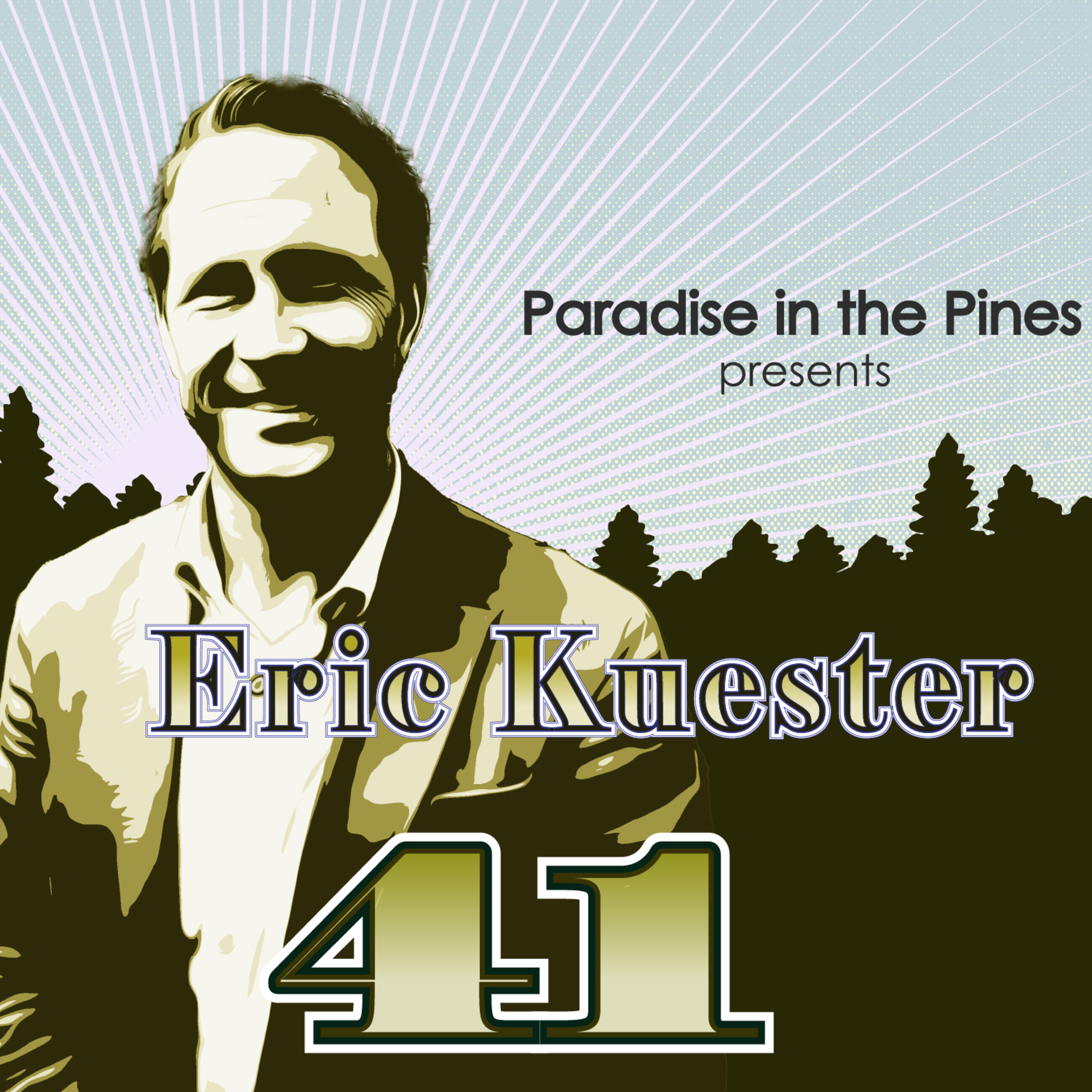 Paradise in the Pines