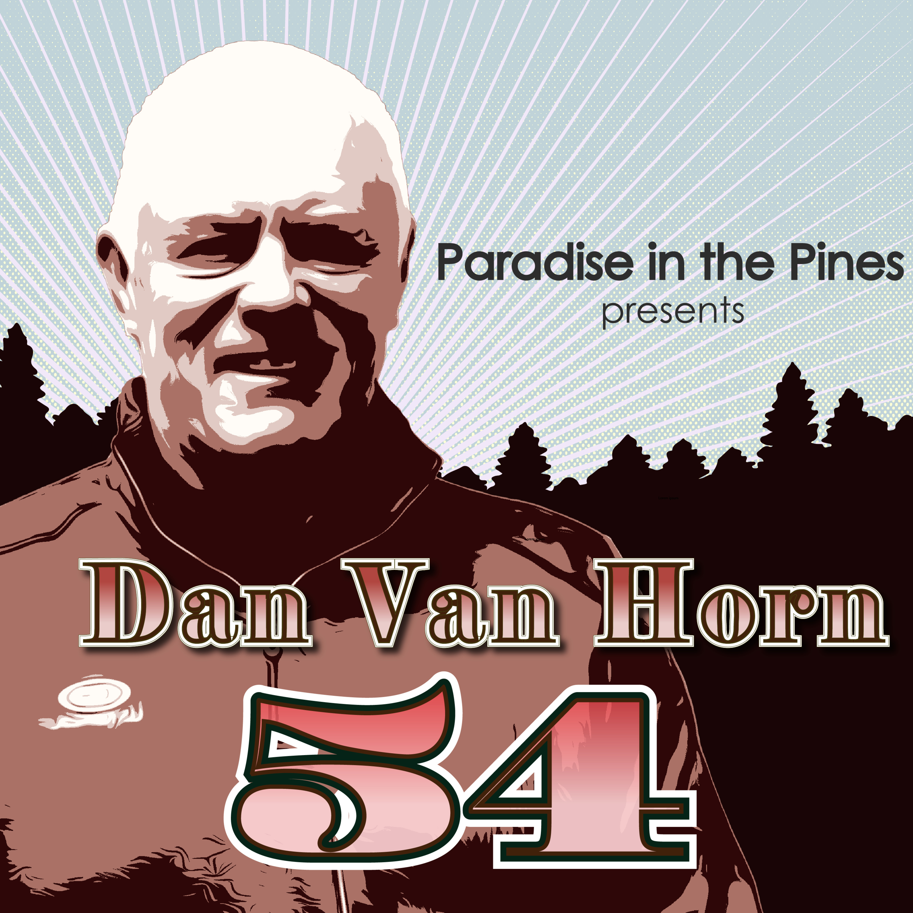 Paradise in the Pines