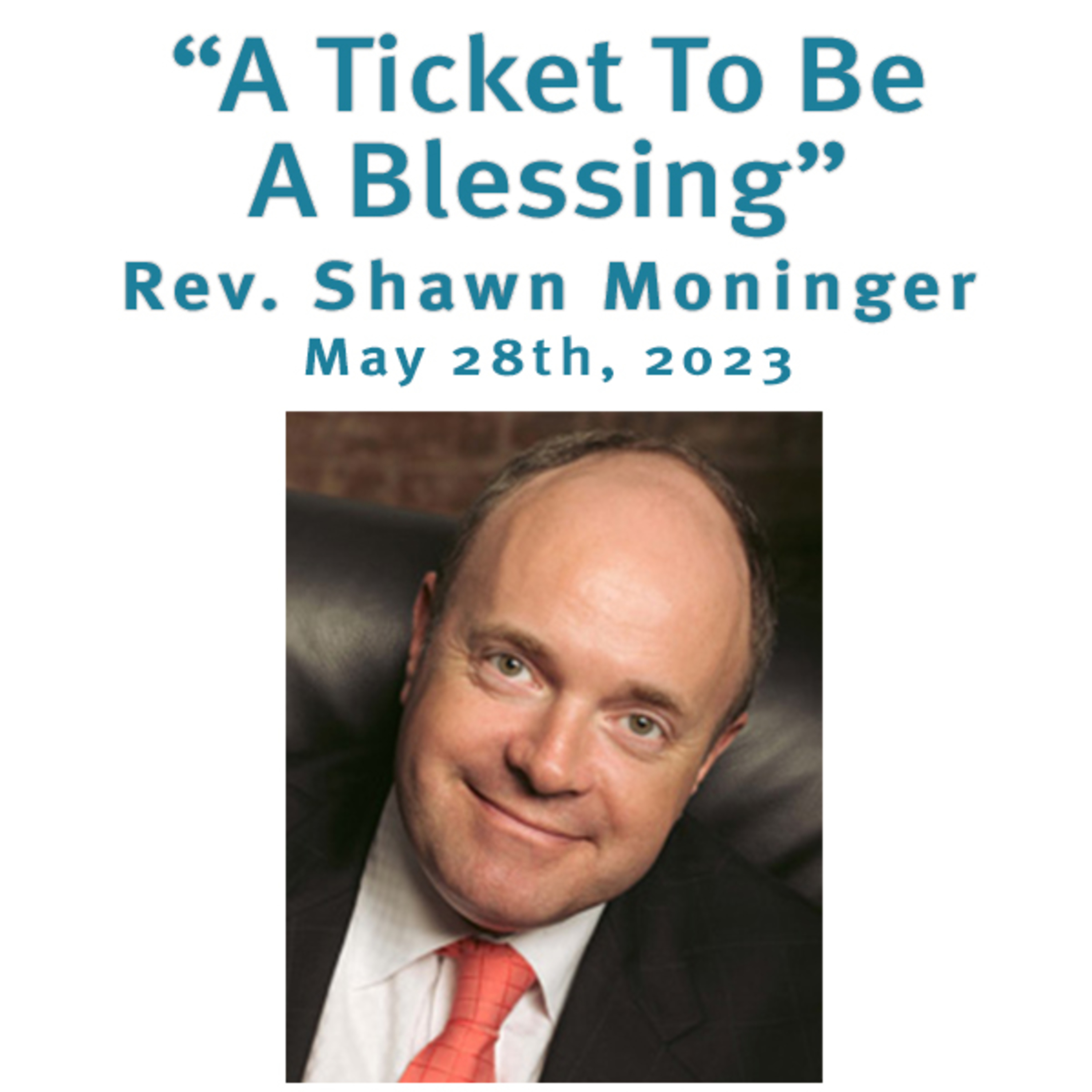 "A Ticket To Be A Blessing" Rev. Shawn Moninger @ Unity Center of Norwalk CT (5/28/23)  episode artwork