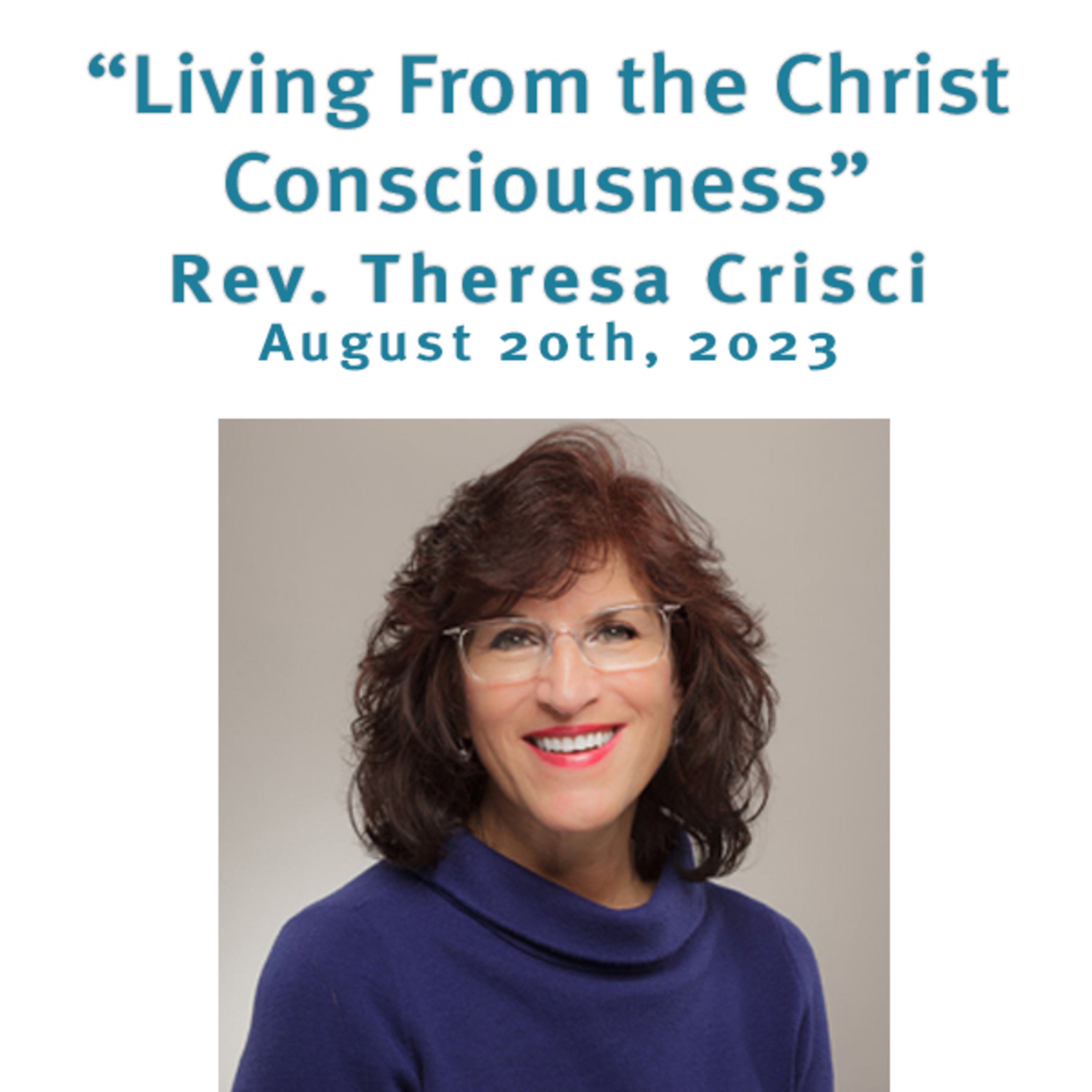 "Living From the Christ Consciousness" Rev. Theresa Crisci @ Unity Center of Norwalk CT (8/20/23) episode artwork