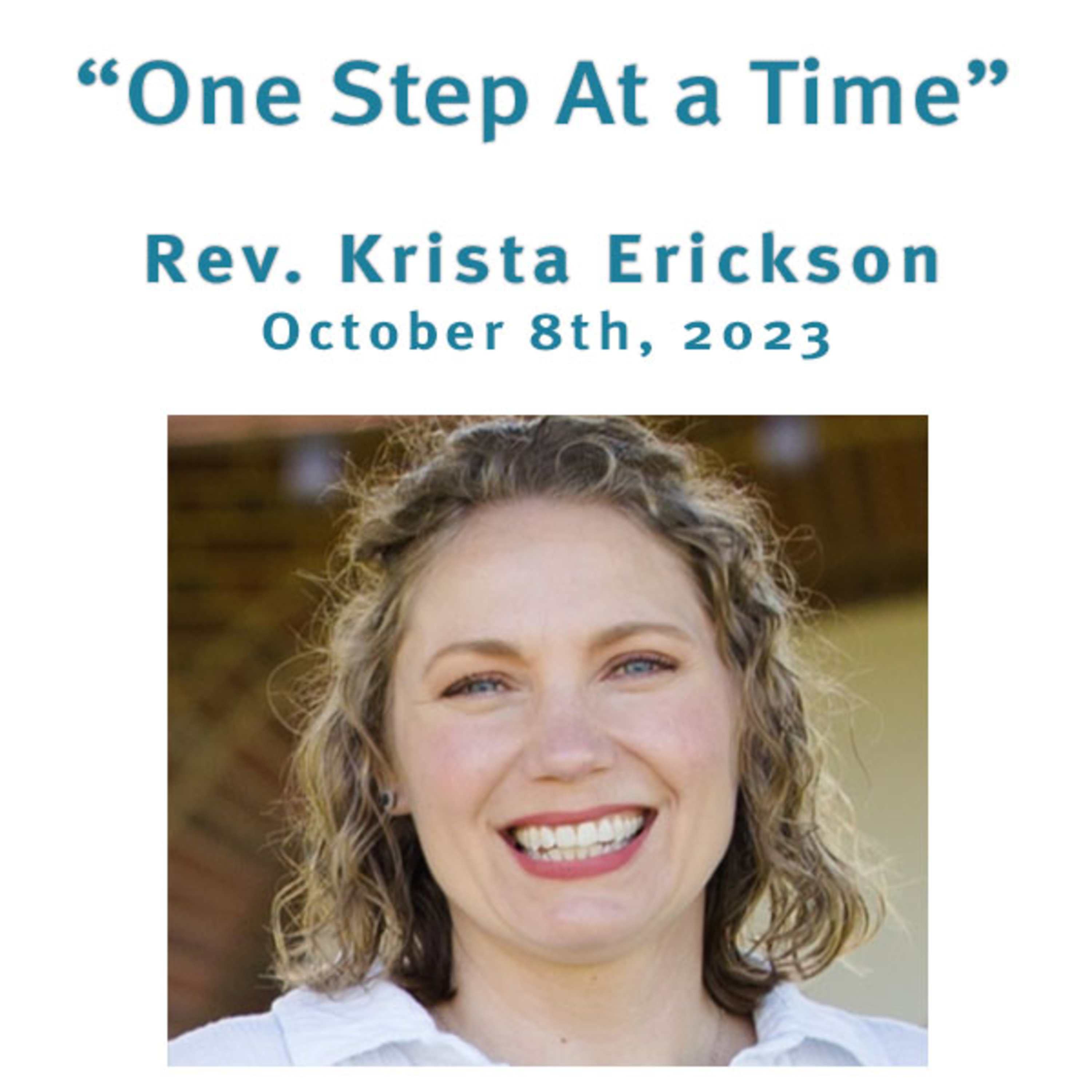 “One Step at a Time” Rev. Krista Erickson @ Unity Center of Norwalk CT (10/8/23) episode artwork