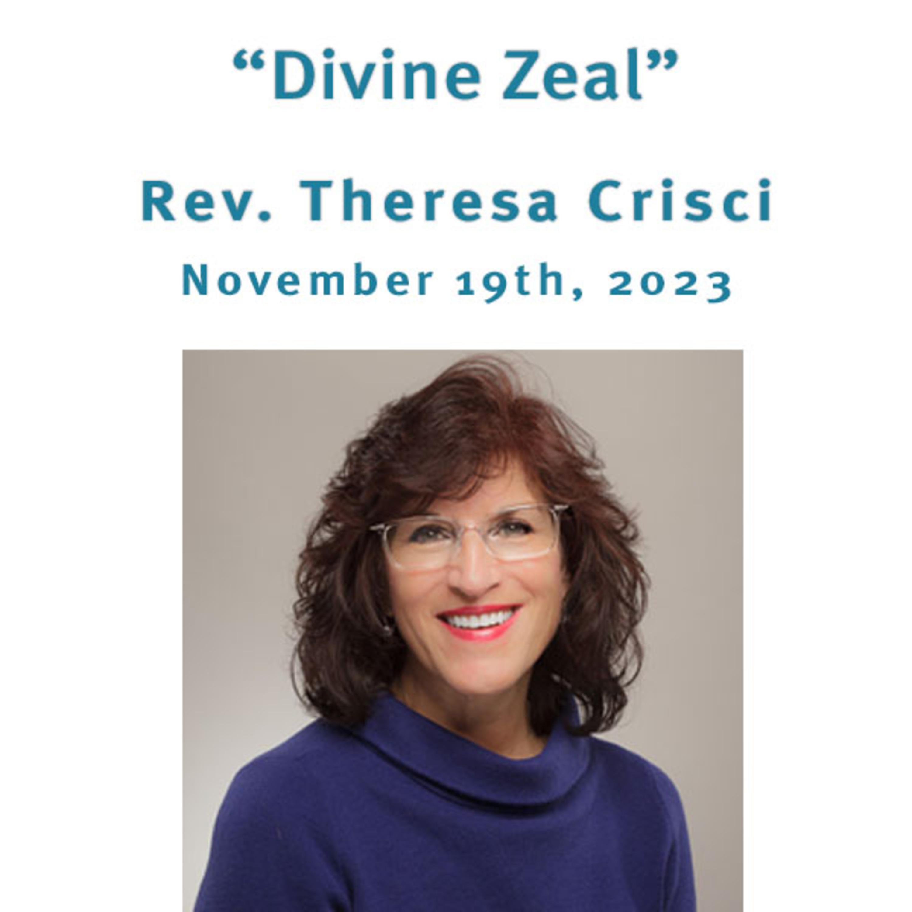 "Divine Zeal" Rev. Theresa Crisci @ Unity Center of Norwalk CT (11/19/23) episode artwork