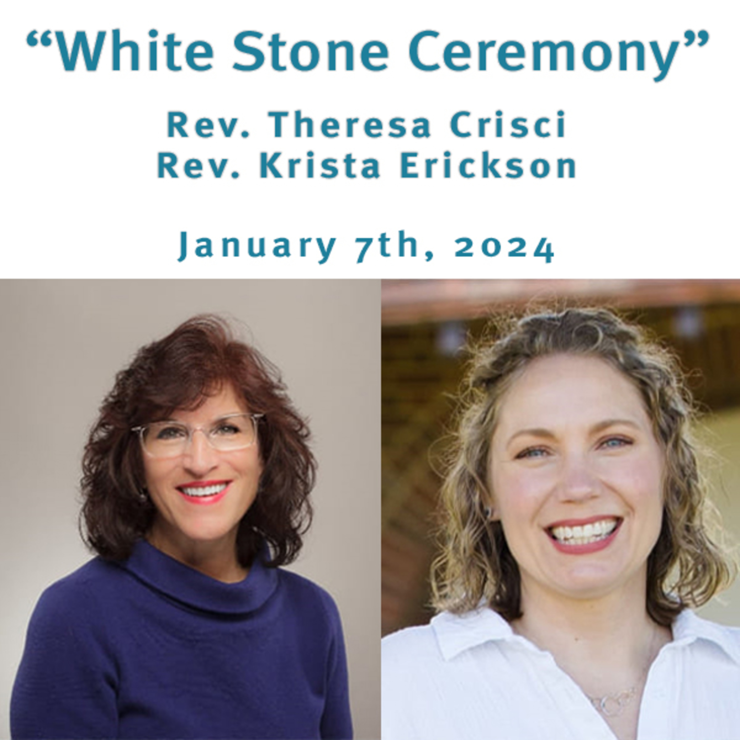 "The White Stone Ceremony" Rev. Theresa Crisci & Rev. Krista Erickson @ Unity Center of Norwalk, CT (1/7/24) episode artwork