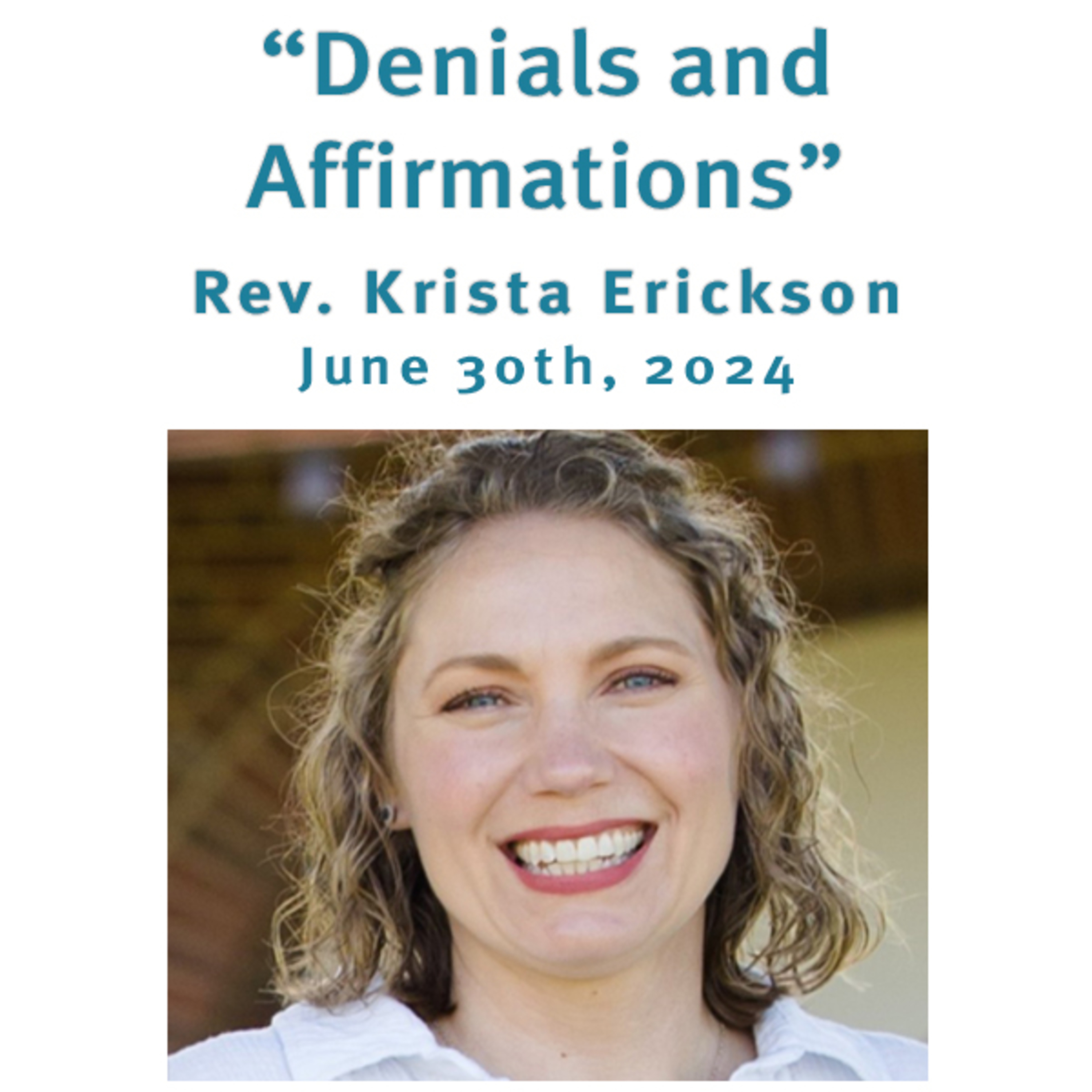 "Denials and Affirmations" Rev. Krista Erickson @ Unity Center of Norwalk CT (6/30/24) episode artwork