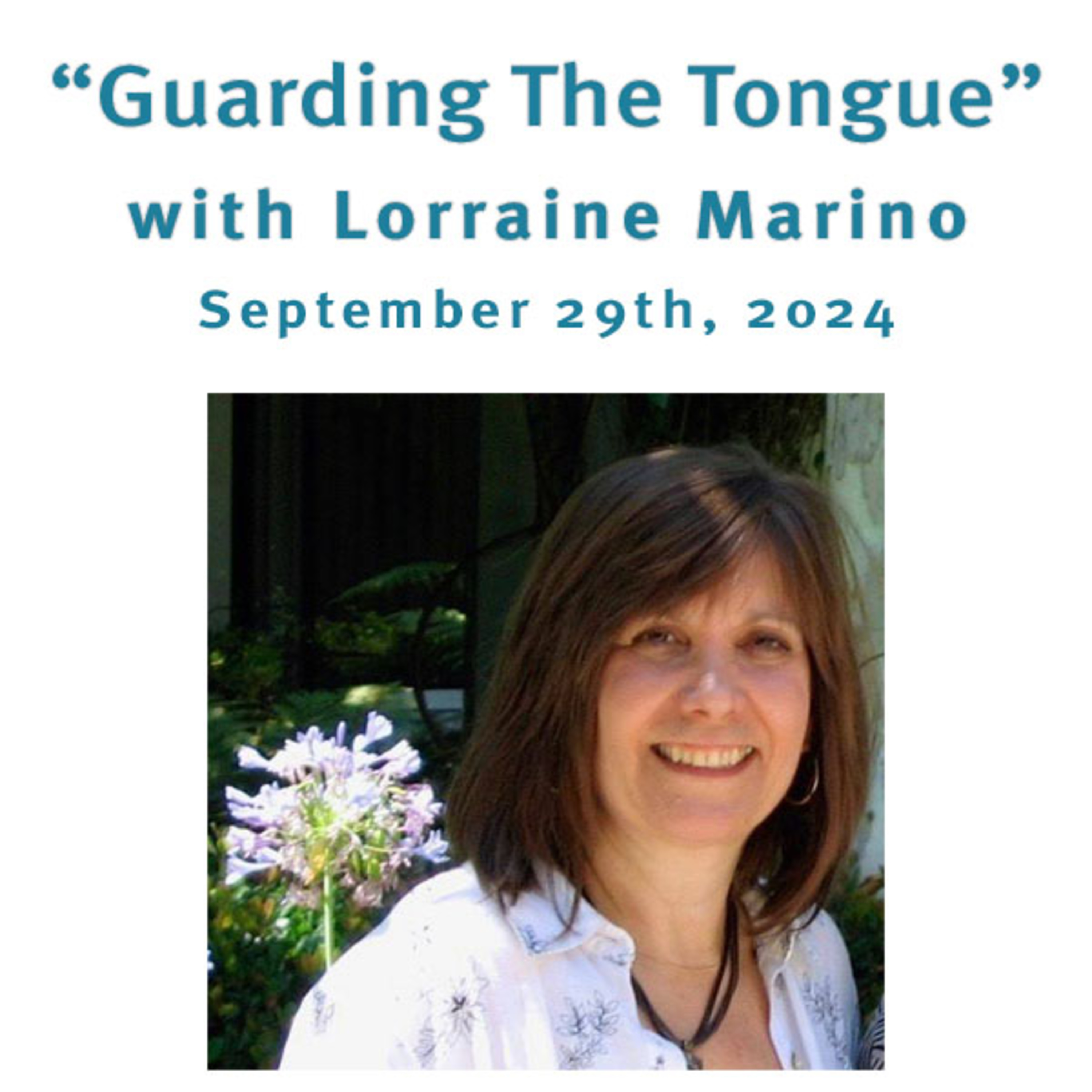 "Guarding The Tongue" Lorraine Marino @ Unity Center of Norwalk (9/29/24) episode artwork