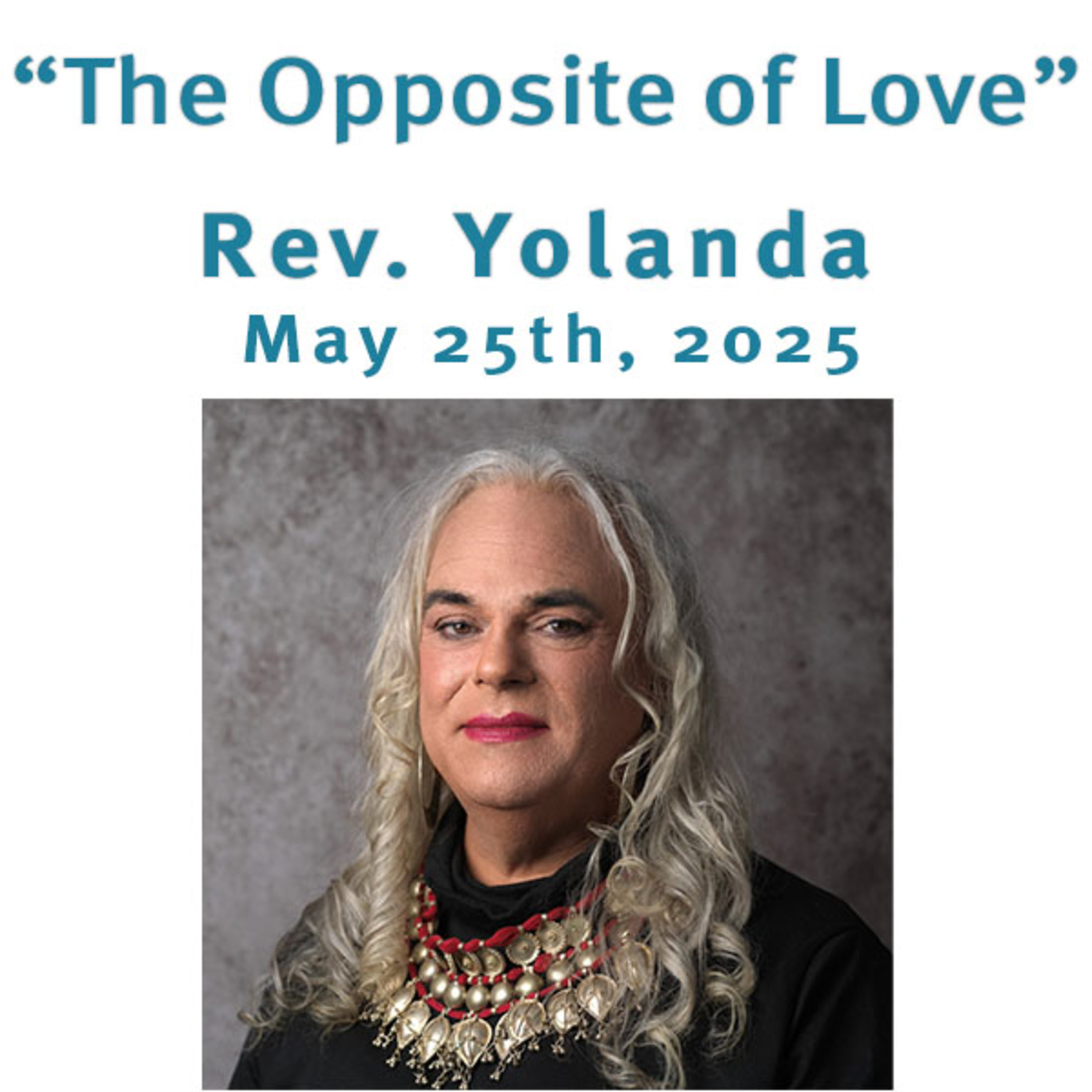 "The Opposite of Love" Rev. Yolanda @ Unity Center of Norwalk, CT (5/25/25) episode artwork