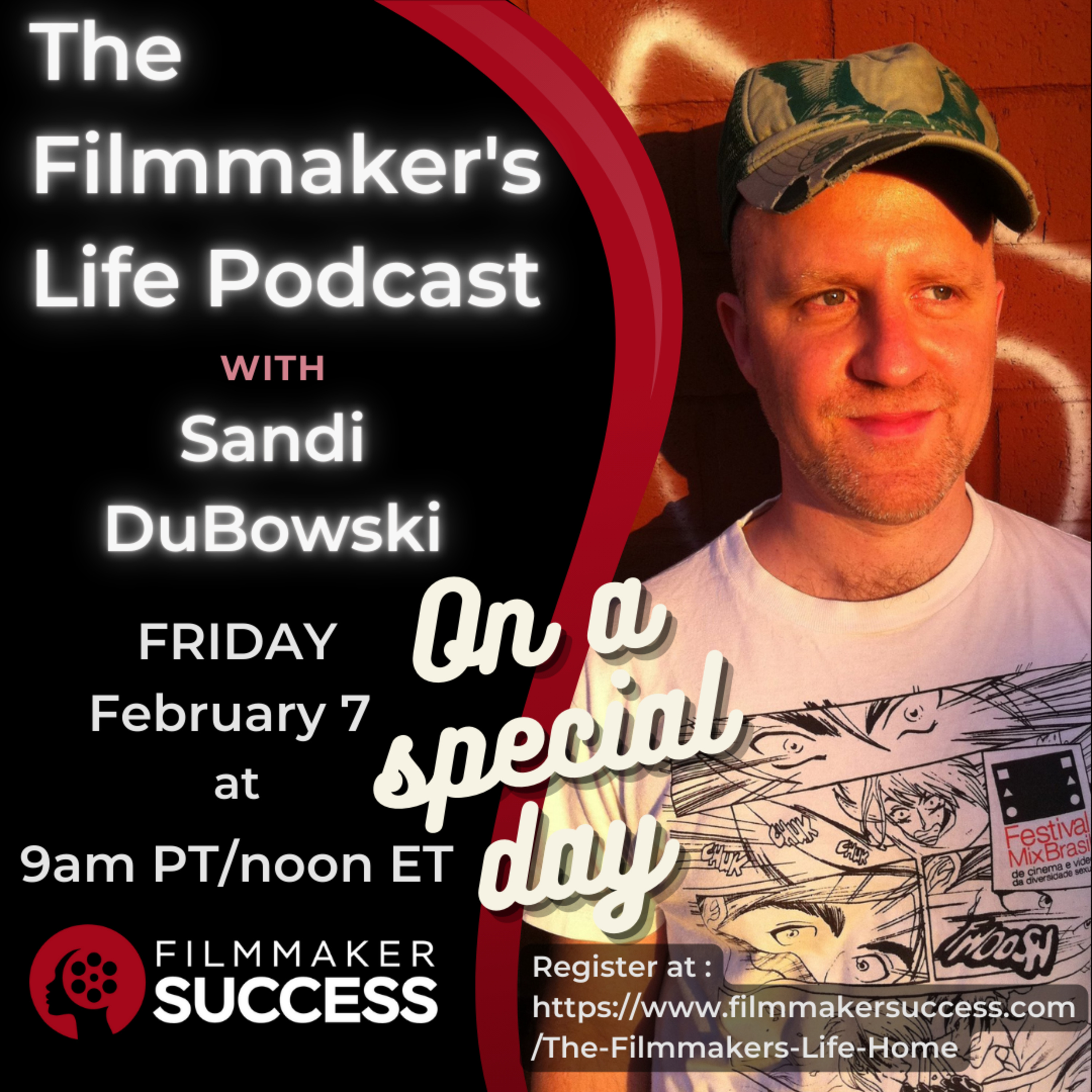 The Filmmaker's Life with Documentary Filmmaker Sandi DuBowski 02/07/2025