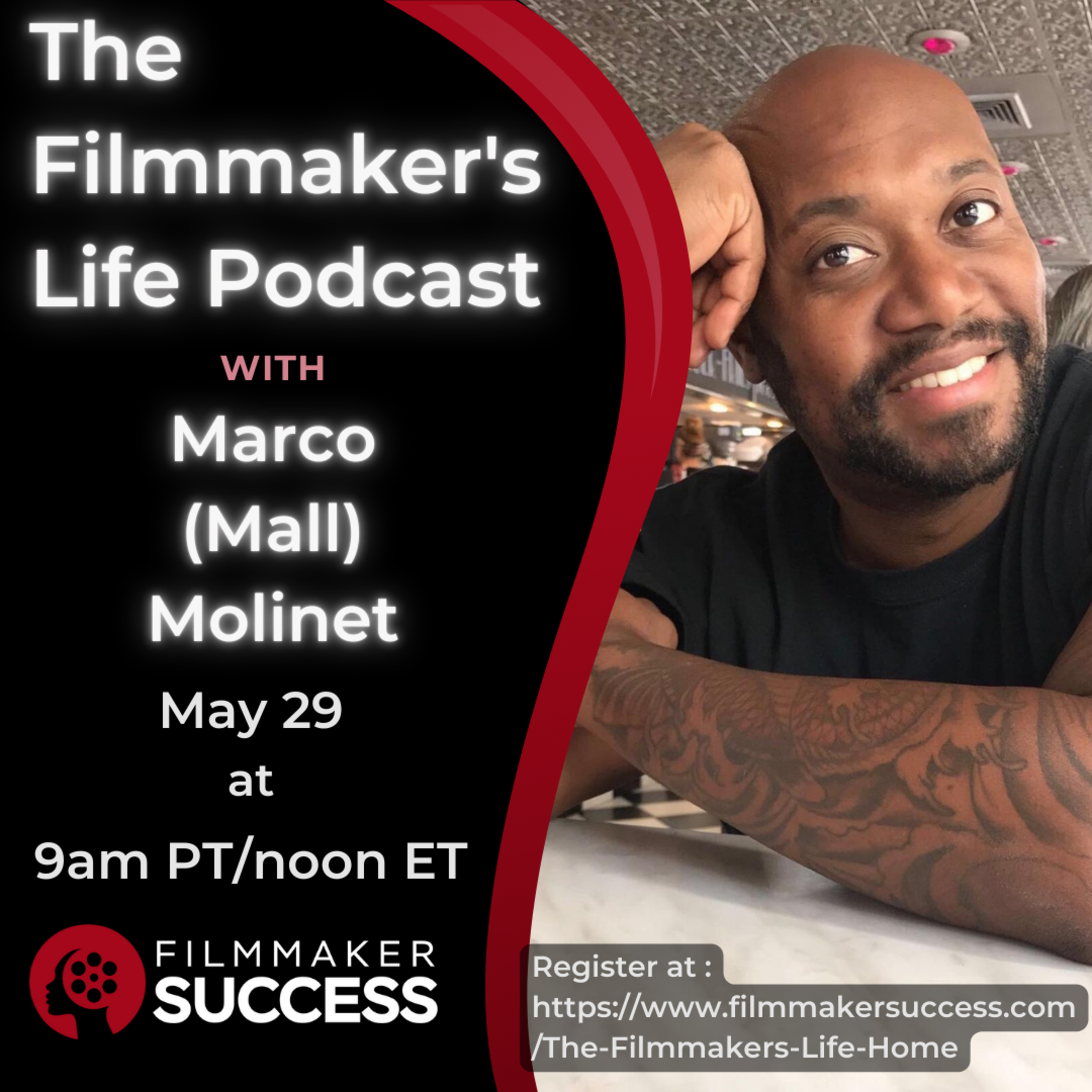 The Filmmaker's Life with Film Producer and Film Festival Director Marco (Mall) Molinet - 05/29/2025 episode artwork