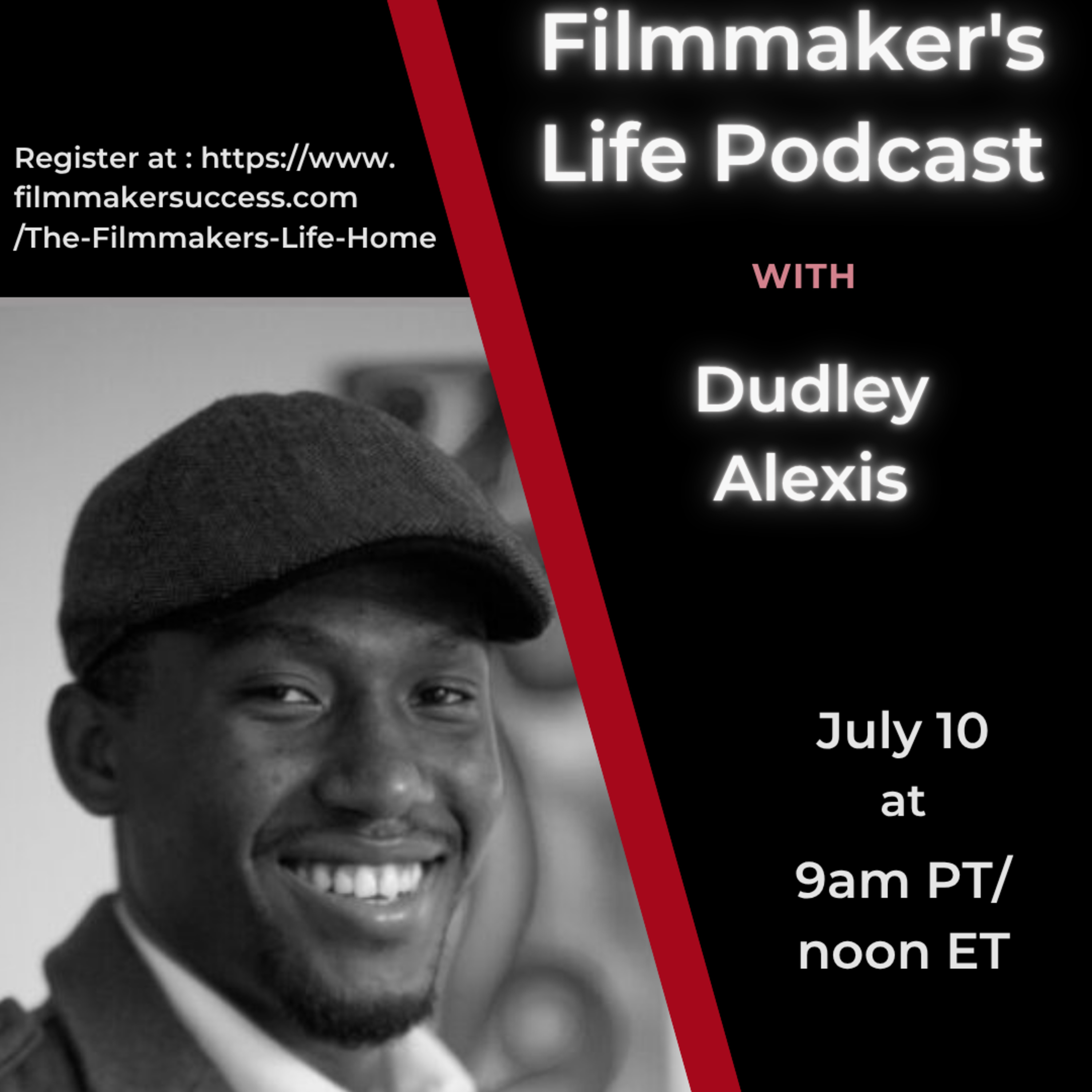 The Filmmaker's Life with Haitian-born Documentary Filmmaker Dudley Alexis - 07/10/2025 episode artwork