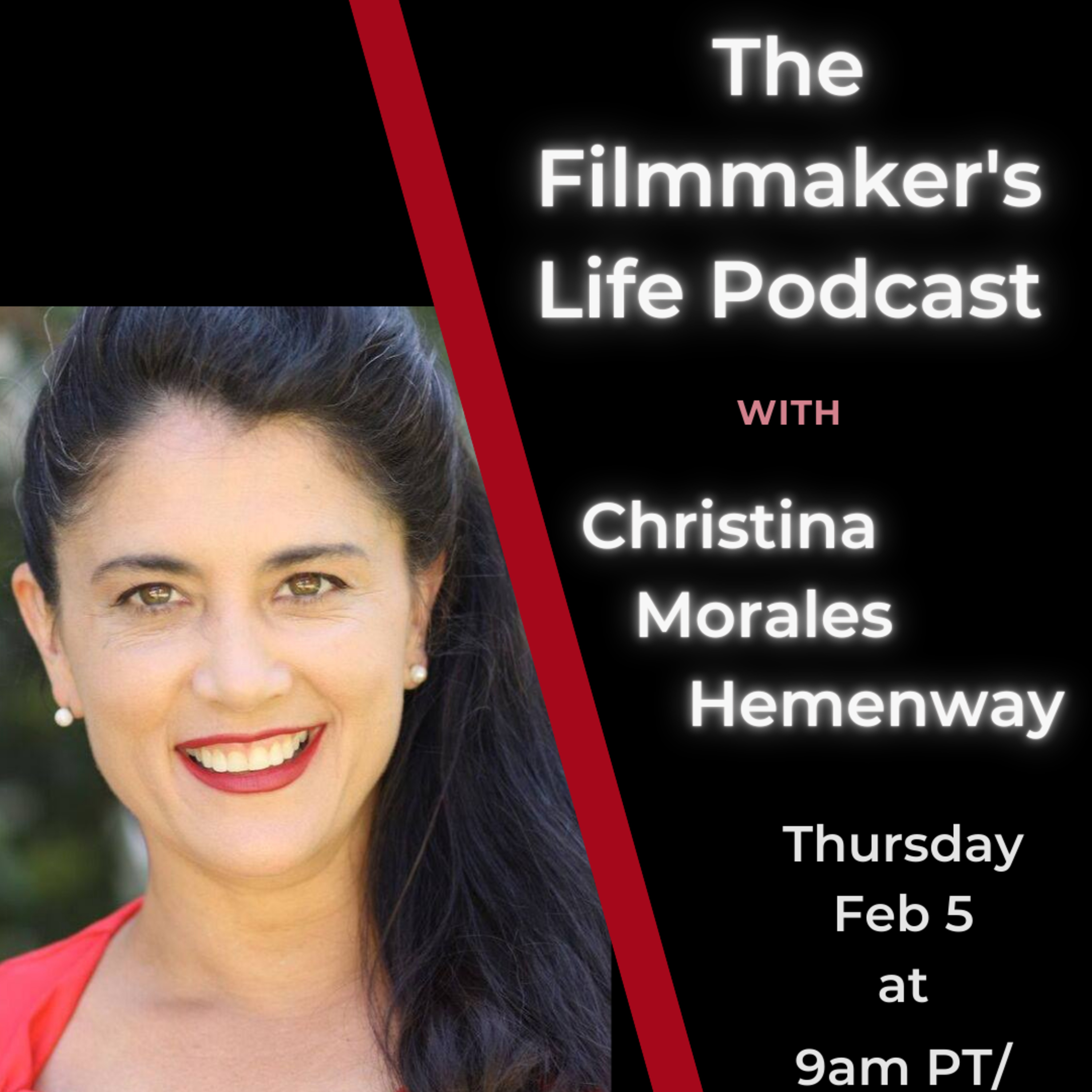The Filmmaker's Life with Filmmaker Christina Hemenway - 05/05/2026 episode artwork