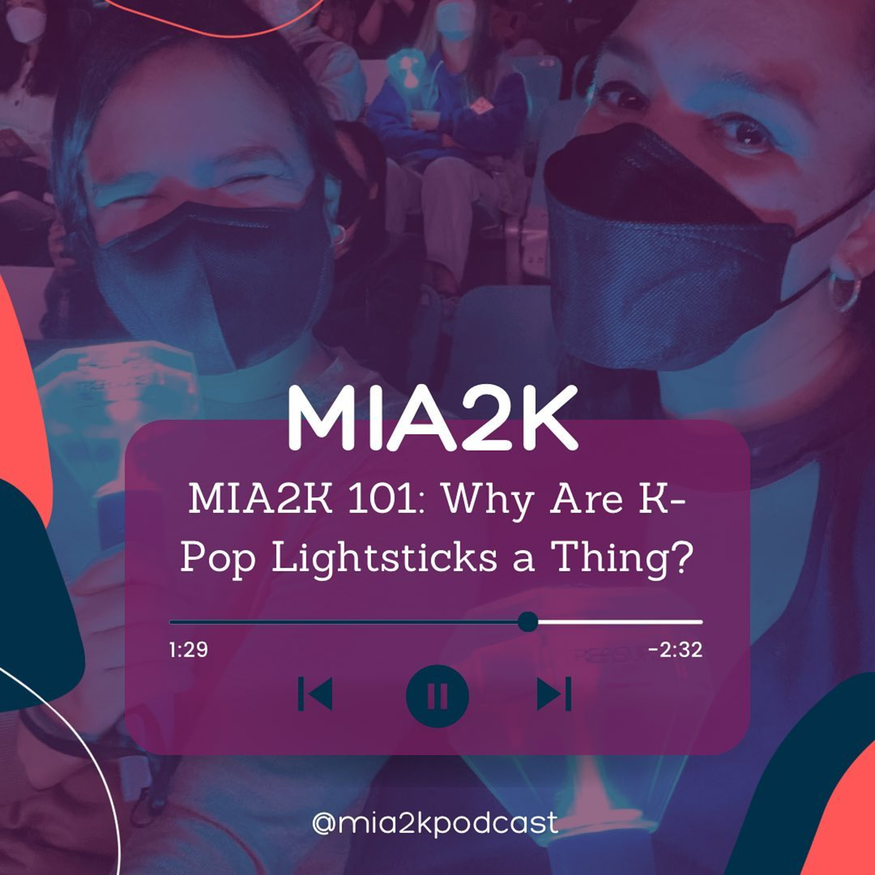 MIA2K - A KPop Podcast