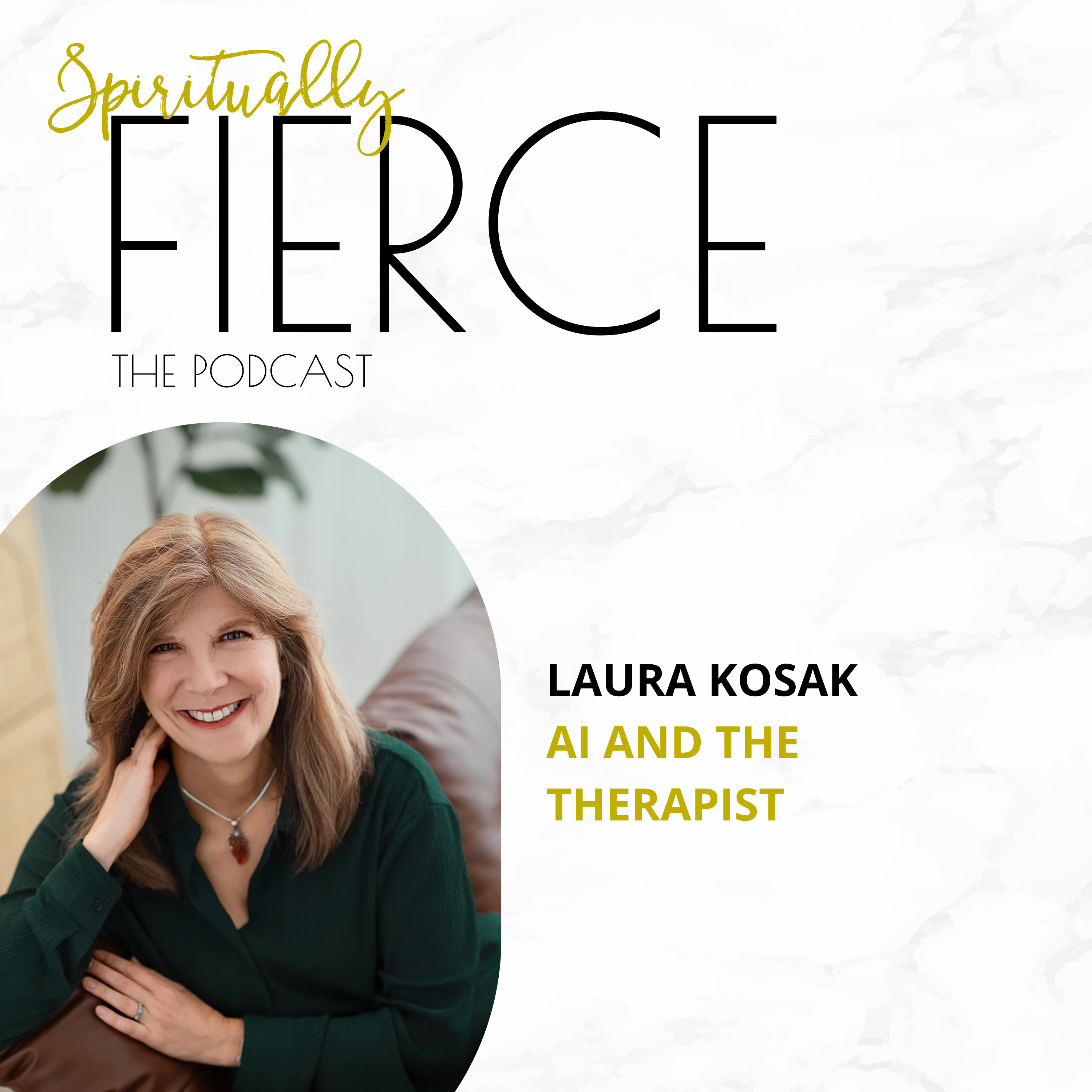 Laura Kosak - AI and the Therapist episode artwork
