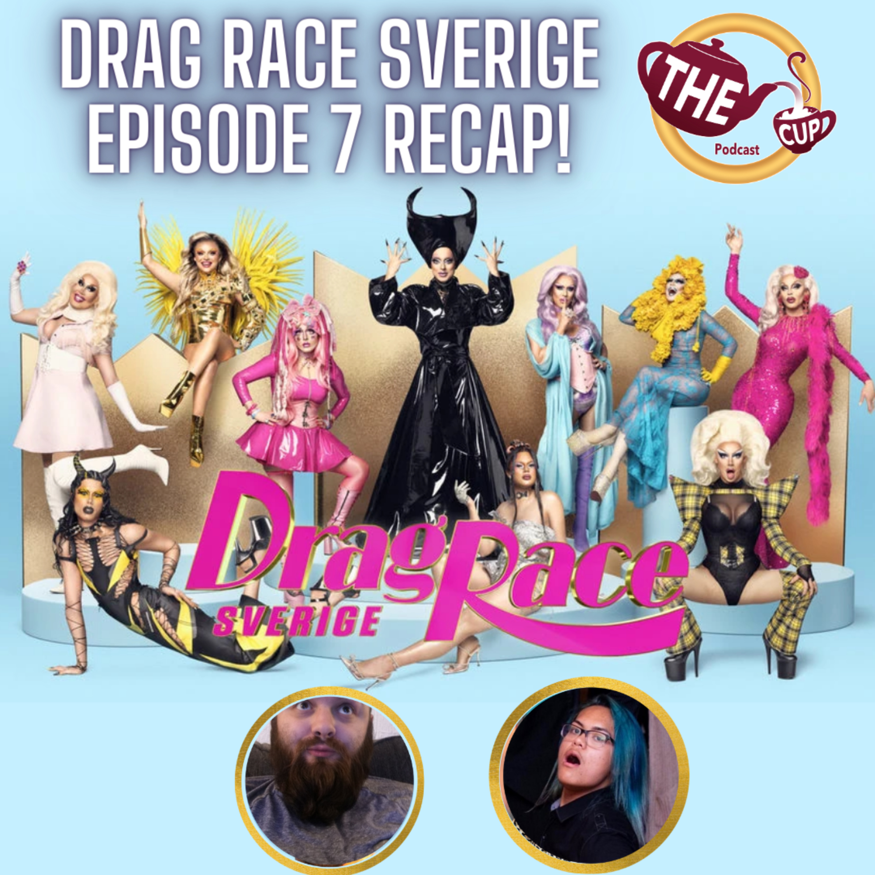 The Tea on Drag Race Sverige! | Episode 7 Reaction | The CUP 🍵