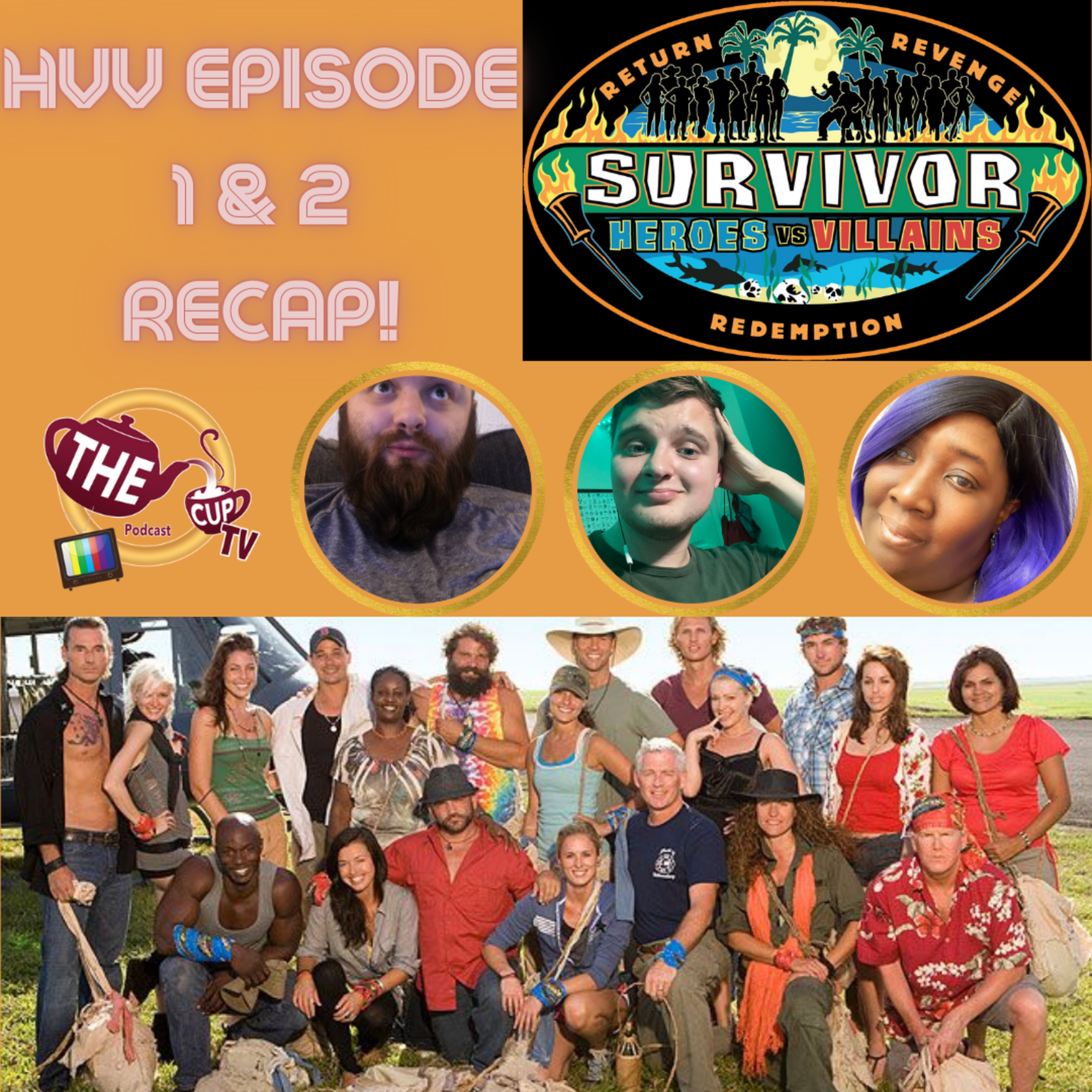 The Tea on Survivor: Heroes v Villains! | Episode 1 & 2 Recap | The CUP: Refilled on The CUP TV 🍵