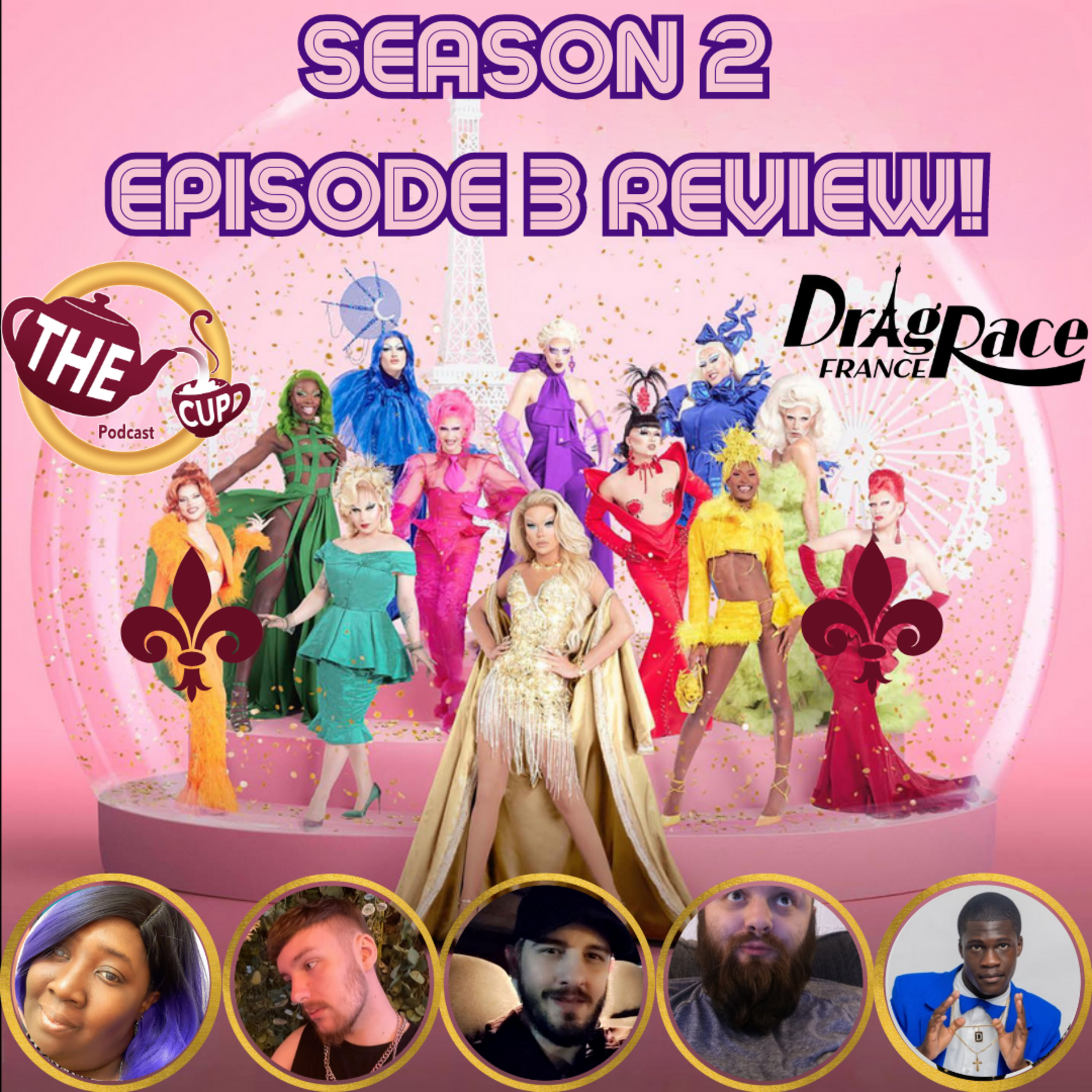 The Tea on Episode 3 of Drag Race France Season 2! | The CUP 🍵
