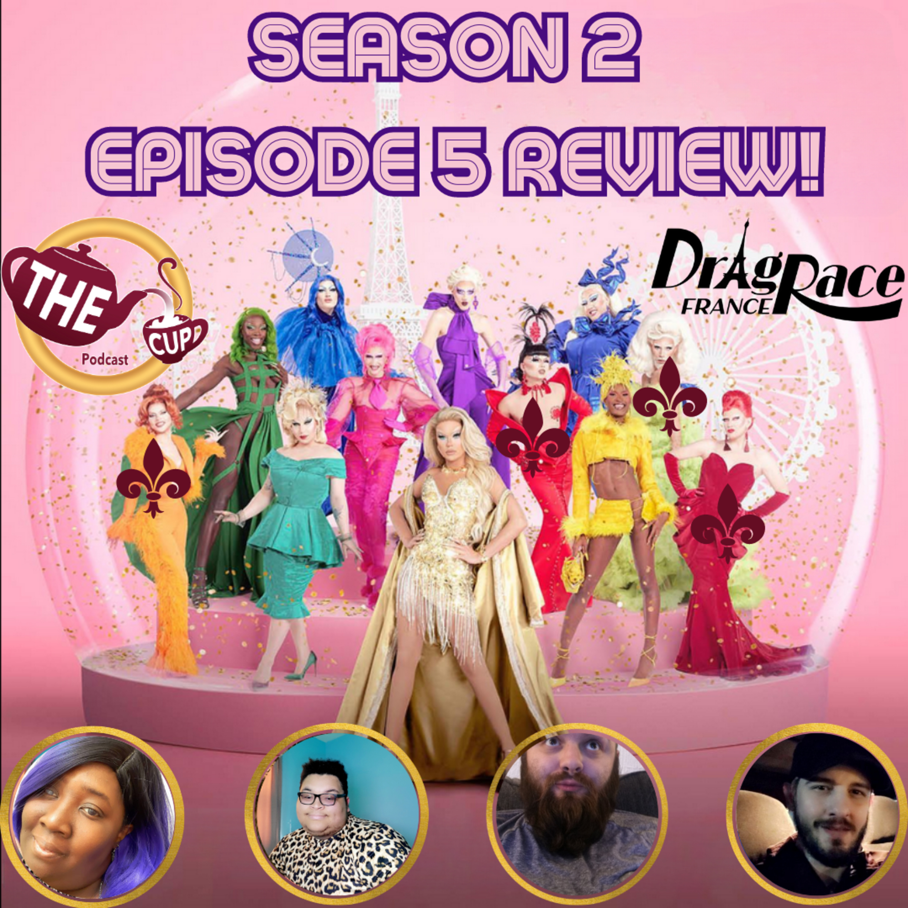 The Tea on Episode 5 of Drag Race France Season 2! | The CUP 🍵