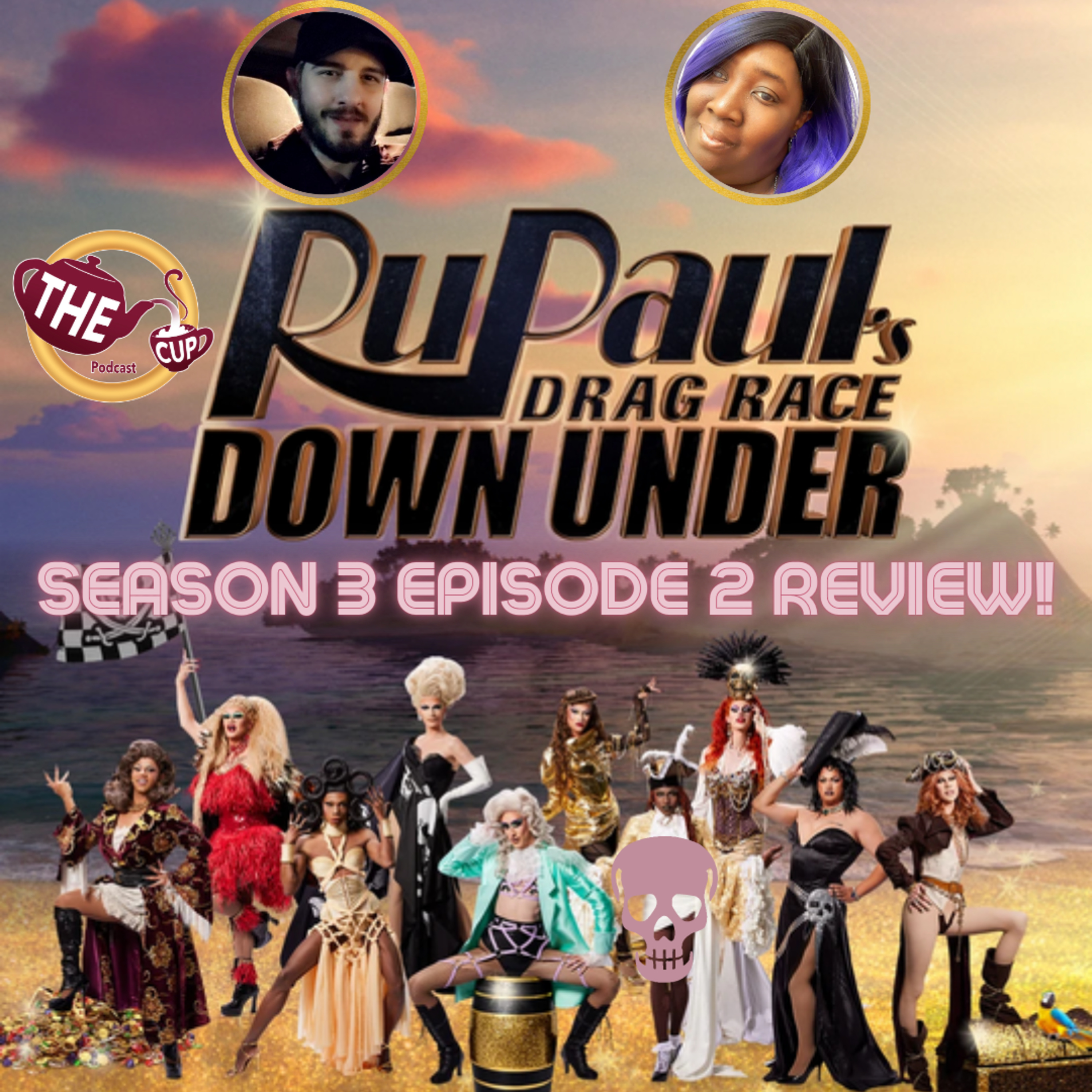 The Tea on Episode 2 of Drag Race Down Under Season 3! | The CUP 🍵