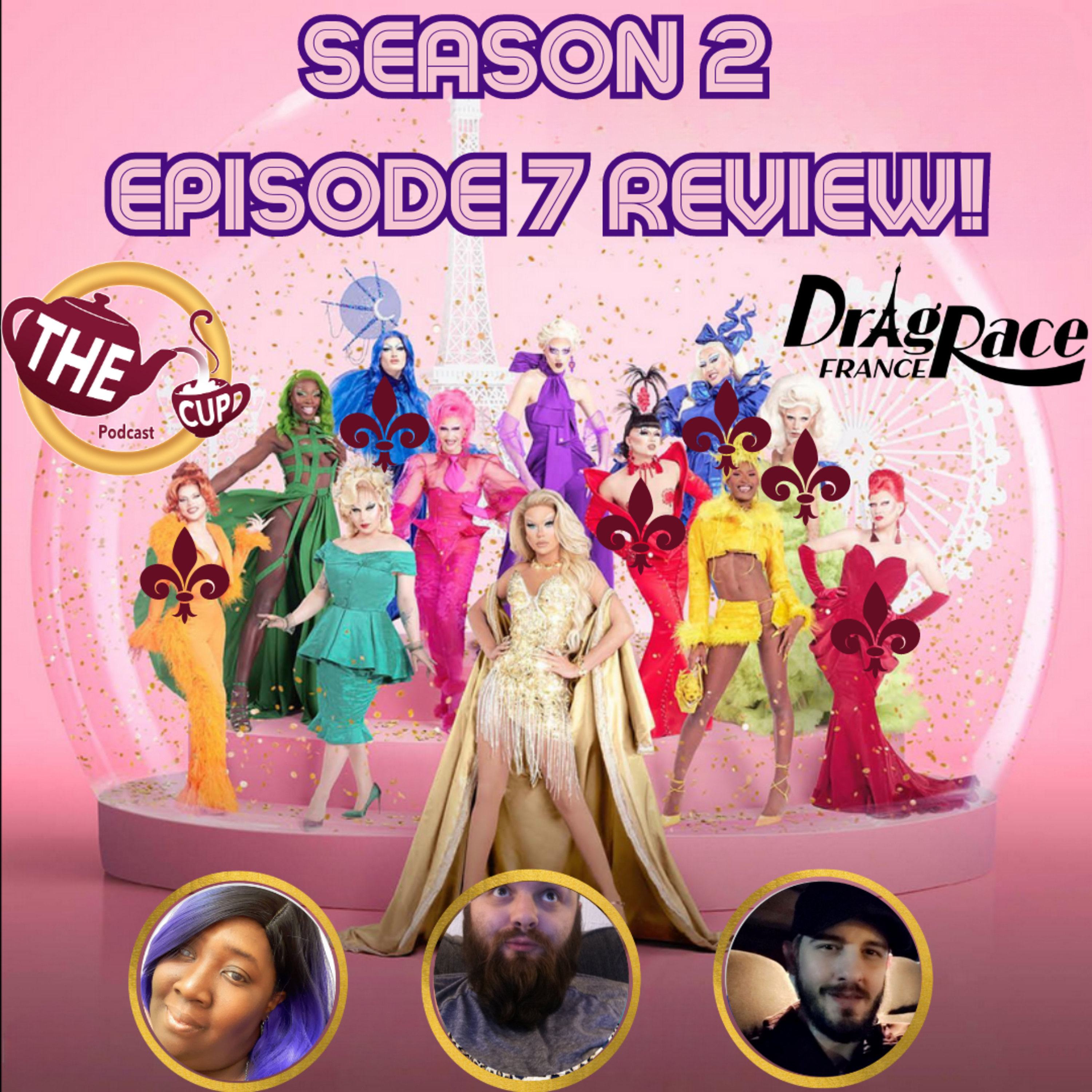 The Tea on Episode 7 of Drag Race France Season 2! | The CUP 🍵