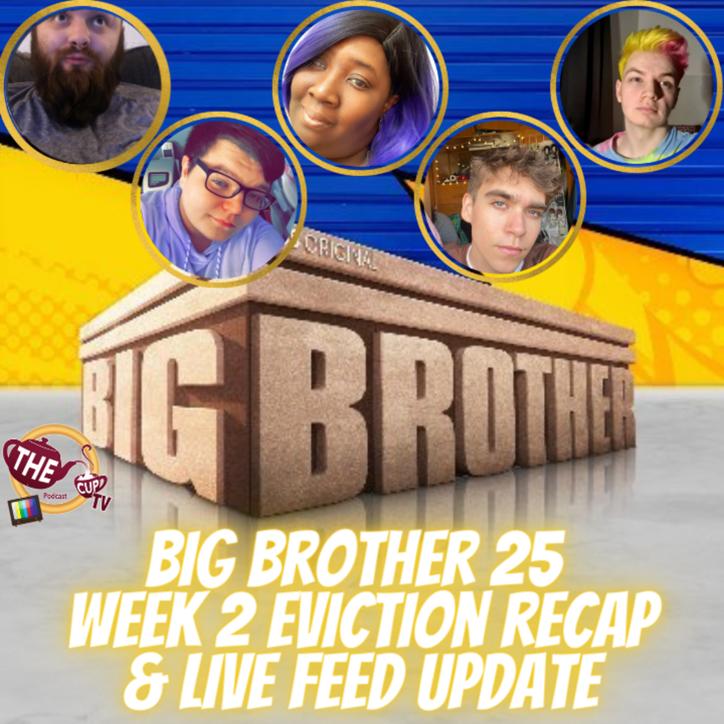 The Tea on Big Brother 25 | Week 2 Live Eviction & Live-Feed Updates | #BB25 | The CUP TV 🍵
