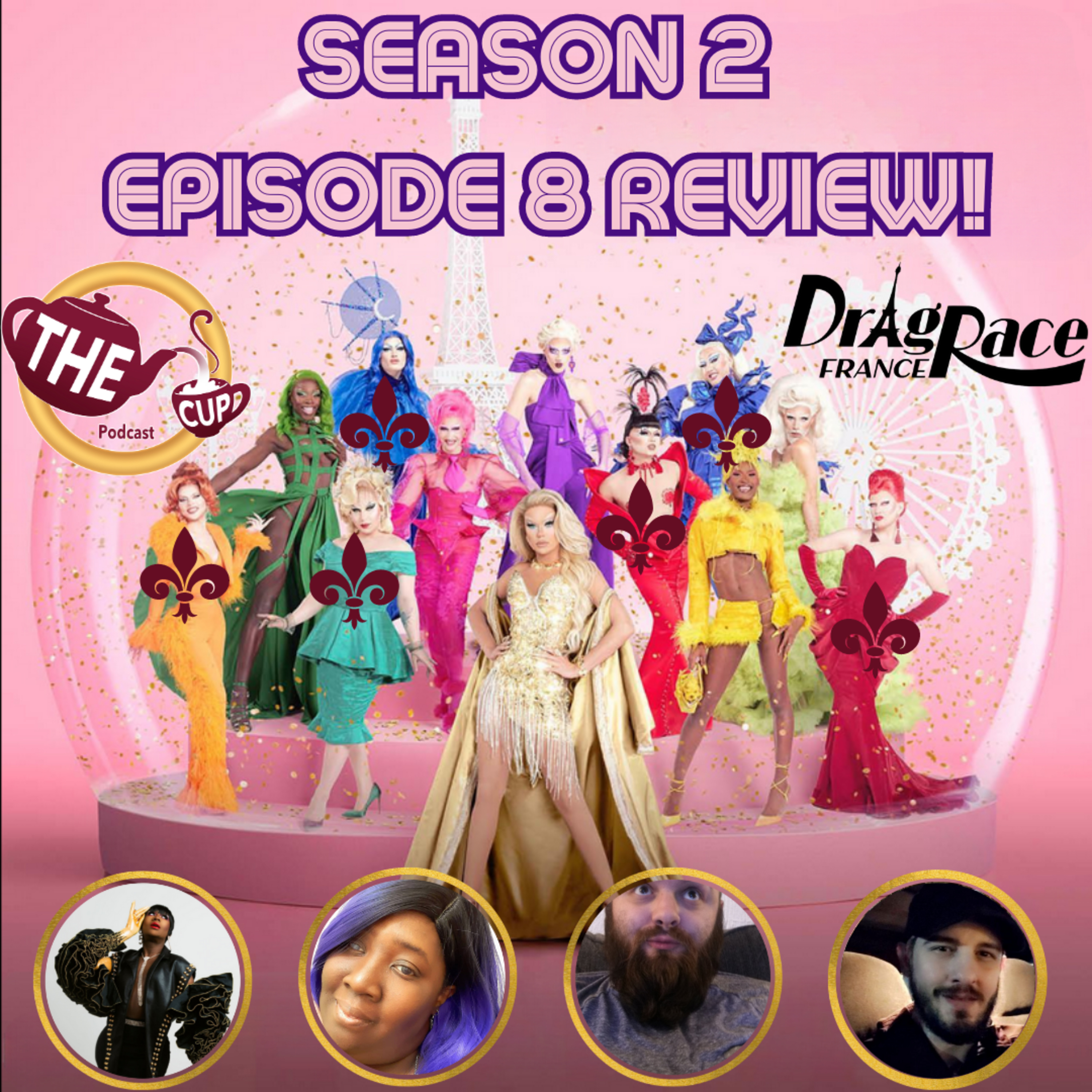 The Tea on Episode 8 of Drag Race France Season 2! | The CUP 🍵