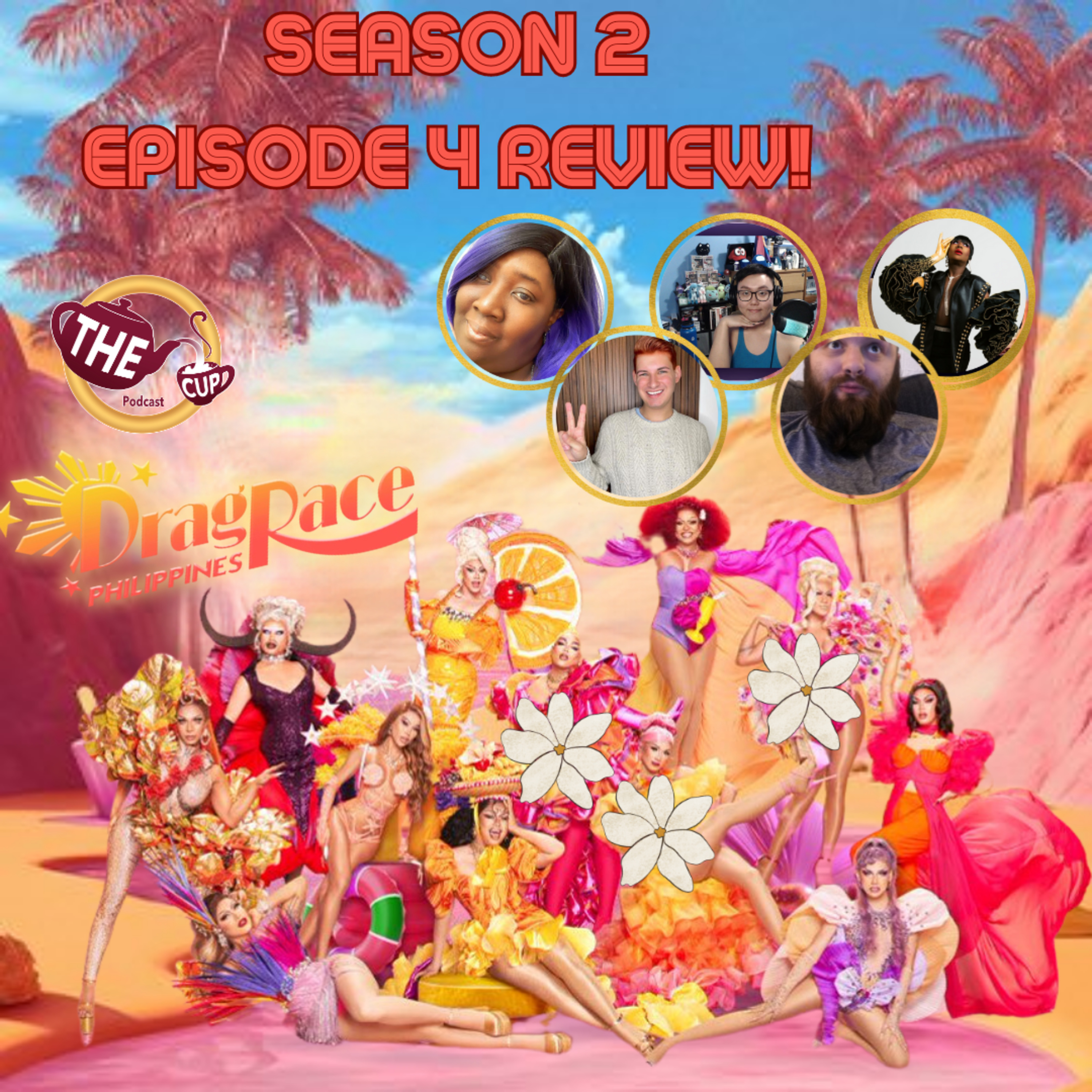 The Tea on Drag Race Philippines Season 2! | Episode 4 Reaction! | The CUP 🍵
