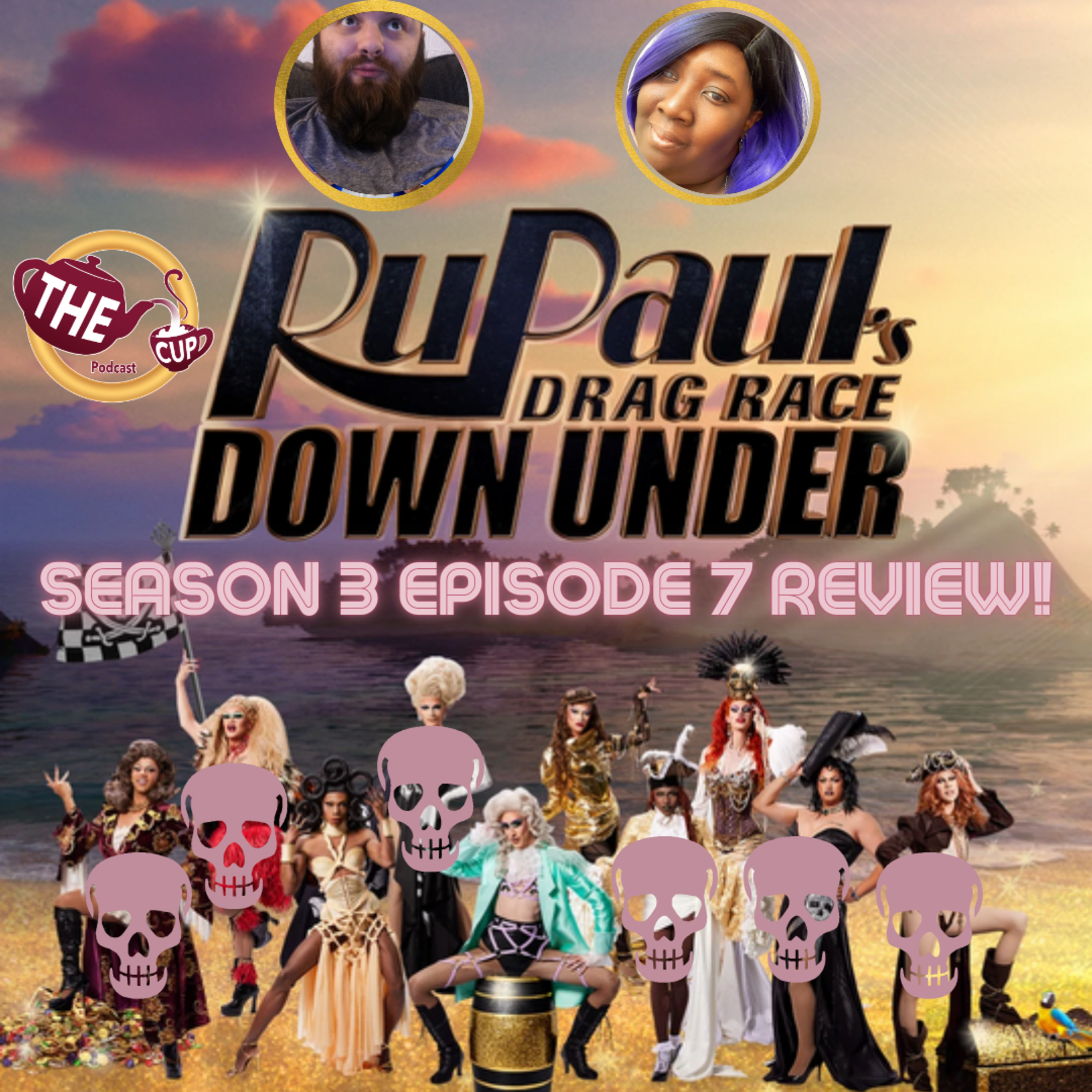 The Tea on Episode 7 of Drag Race Down Under Season 3! | The CUP 🍵