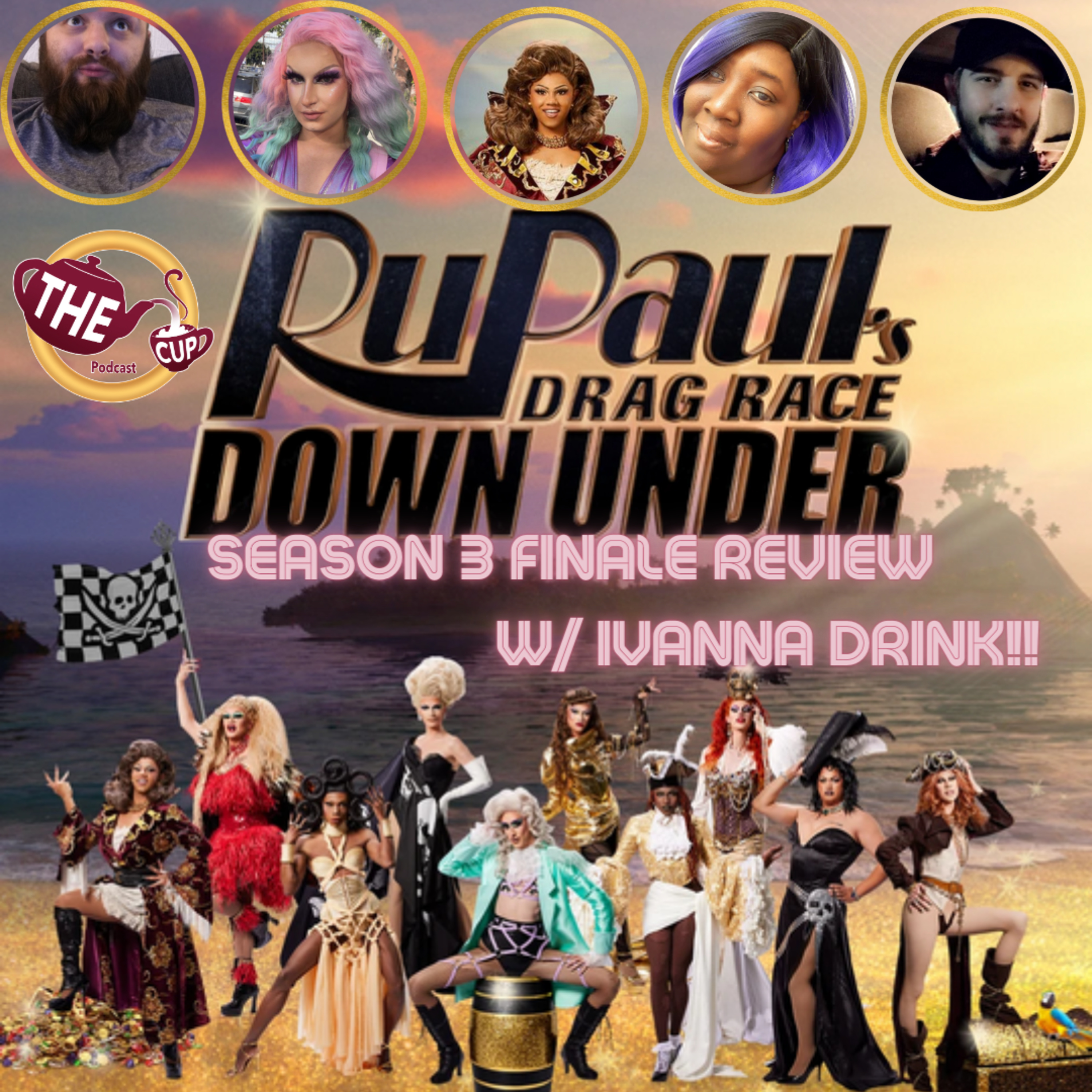 The Tea on the Finale of Drag Race Down Under Season 3 with Ivanna Drink! | The CUP 🍵