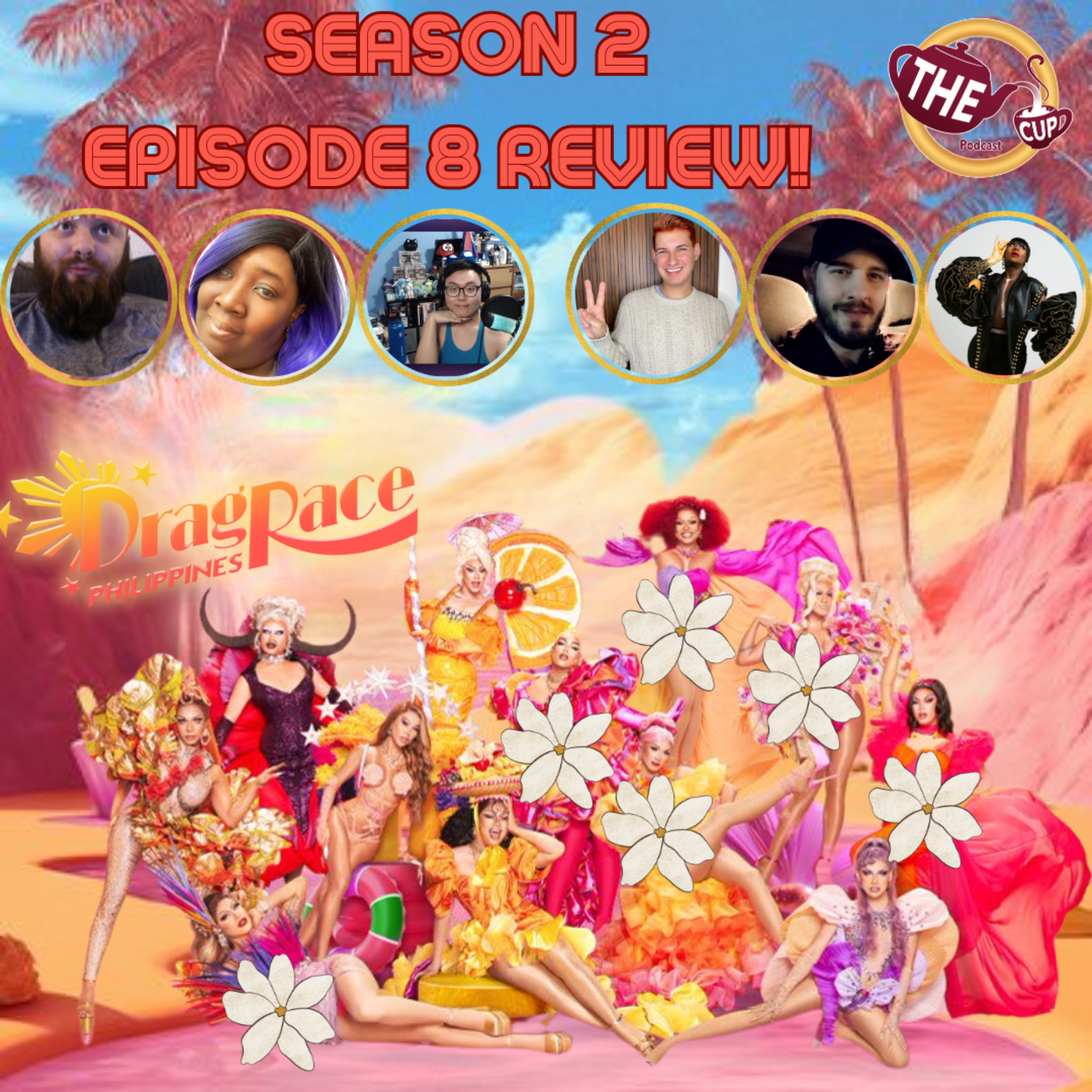 The Tea on Drag Race Philippines Season 2! | Episode 8 Reaction! | The CUP 🍵
