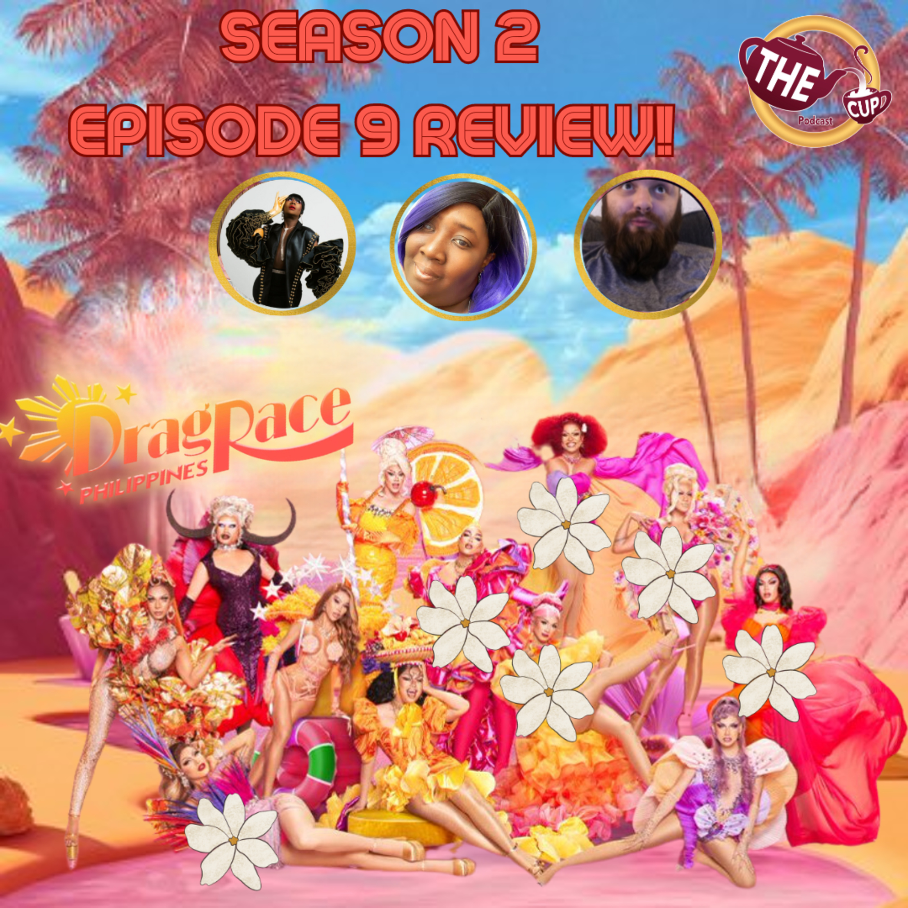 The Tea on Drag Race Philippines Season 2! | Episode 9 Reaction! | The CUP 🍵