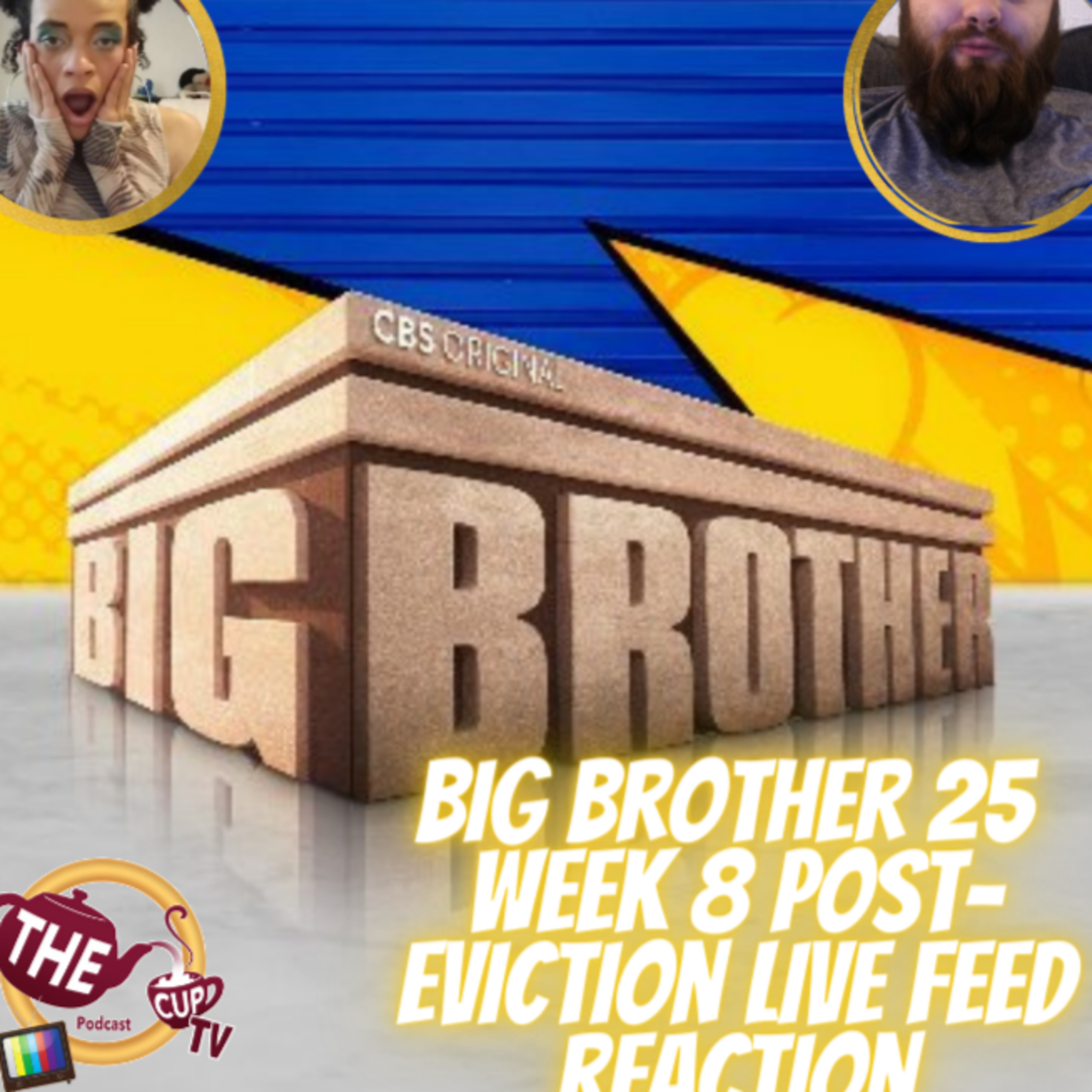 The Tea on Big Brother 25 | Week 8 Post-Eviction LF Updates | #BB25 | The CUP TV 🍵