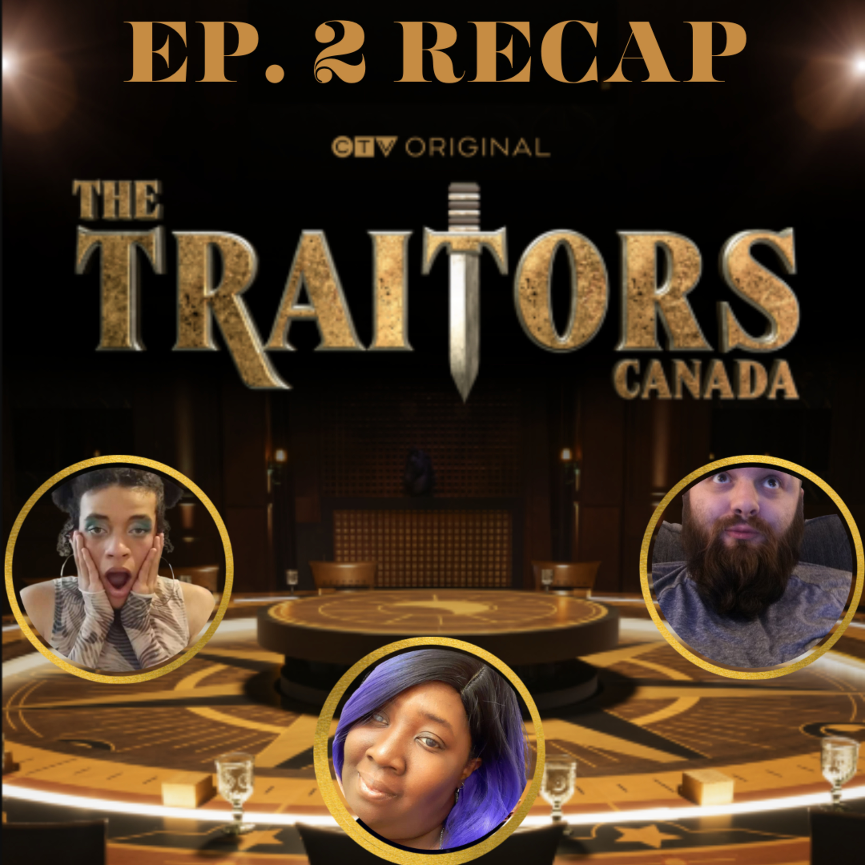 The Tea on The Traitors Canada Ep. 2 | The CUP TV 🍵