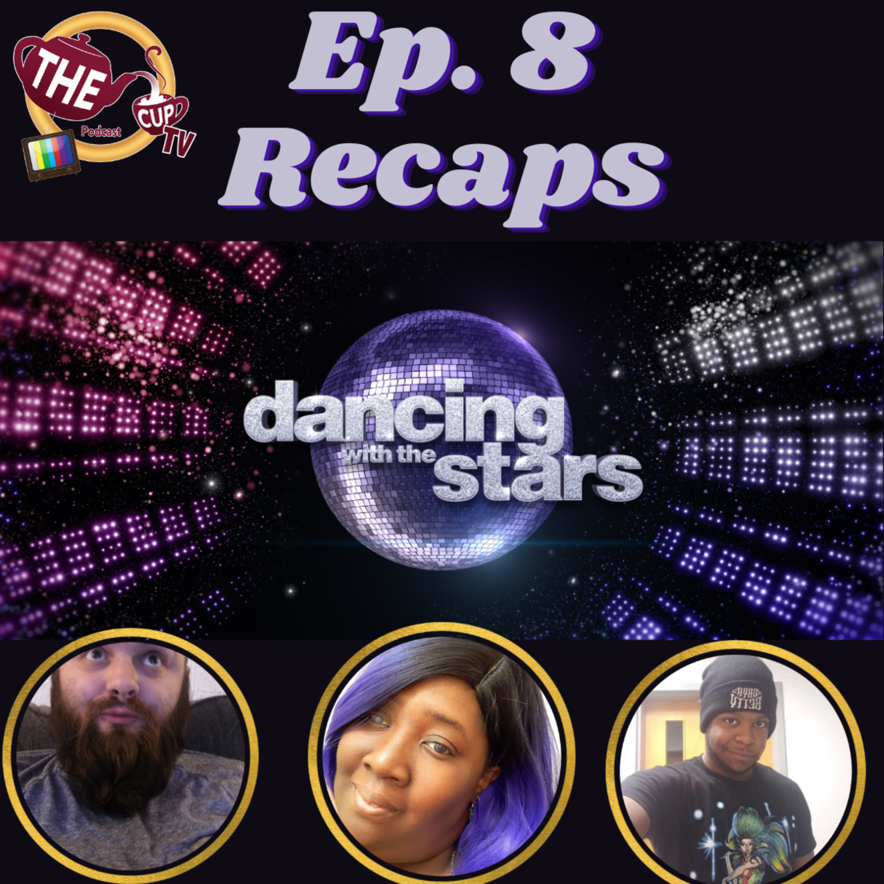The TEA on Dancing With The Stars Ep. 8 | Recap | The CUP TV 🍵