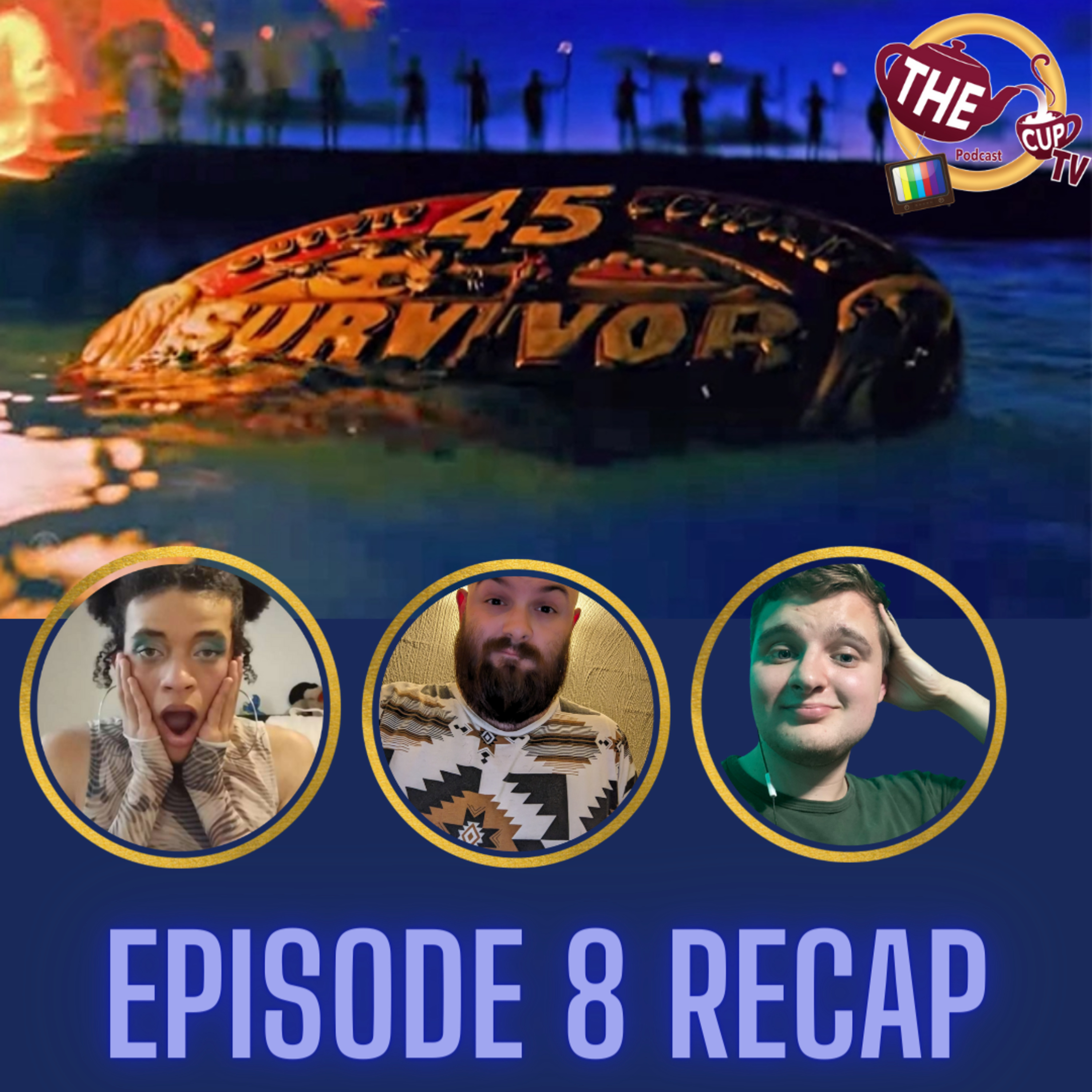 The Tea on Survivor 45 Ep. 8 Recap | The CUP TV 🍵