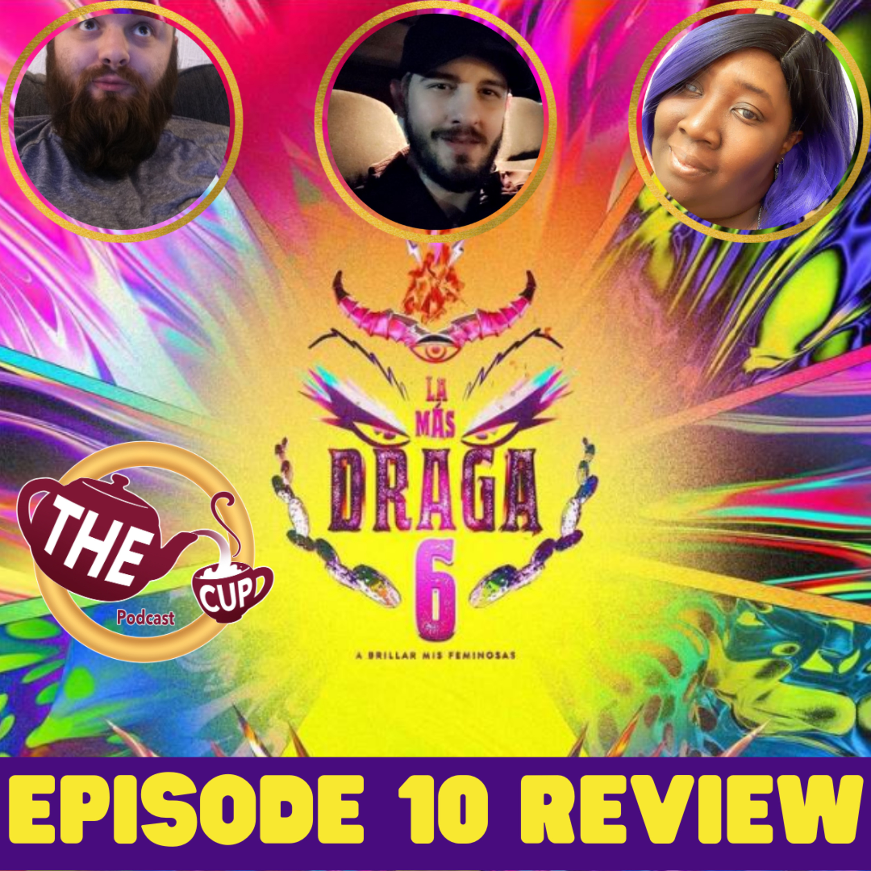 The Tea on La Mas Draga 6! #SextoSentido | Capitulo 10 Reaction! #LMD6 | The CUP 🍵