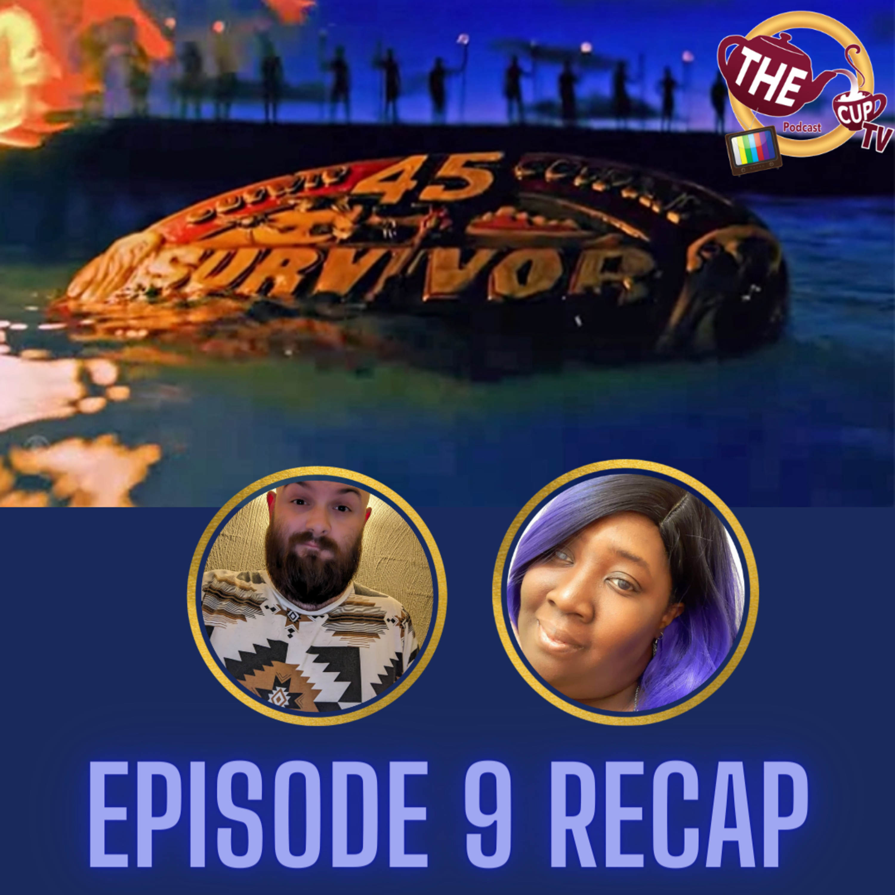 The Tea on Survivor 45 Ep. 9 Recap | The CUP TV 🍵