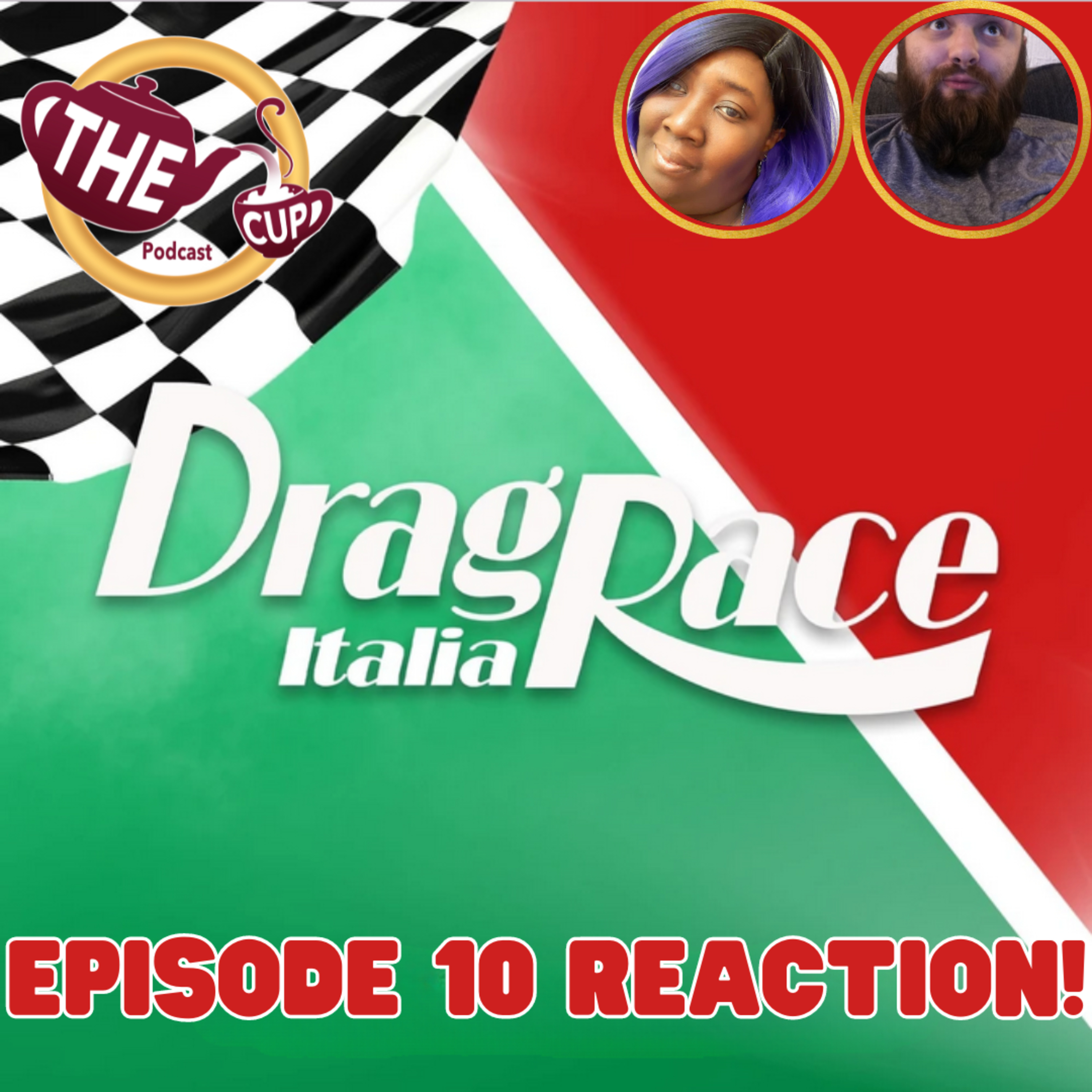 The Tea on Drag Race Italia | Season 3 Episode 10 Reaction! | The CUP 🍵