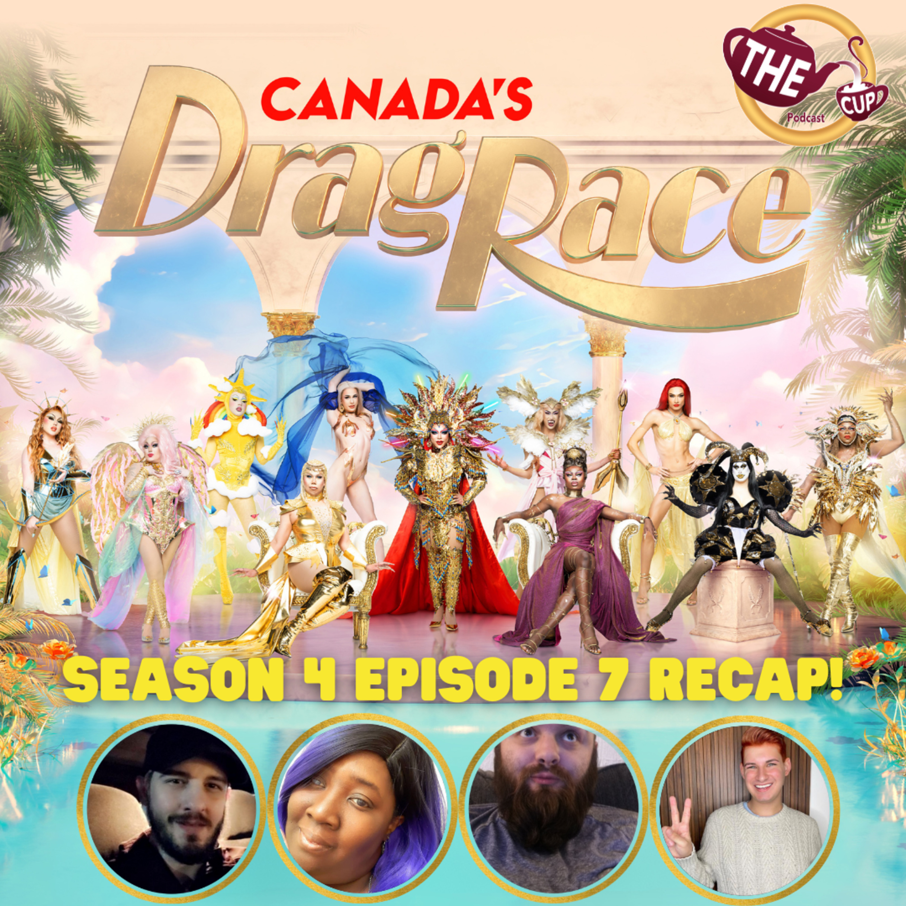 The Tea on Canada's Drag Race Season 4! | Episode 7 Reaction! | The CUP 🍵
