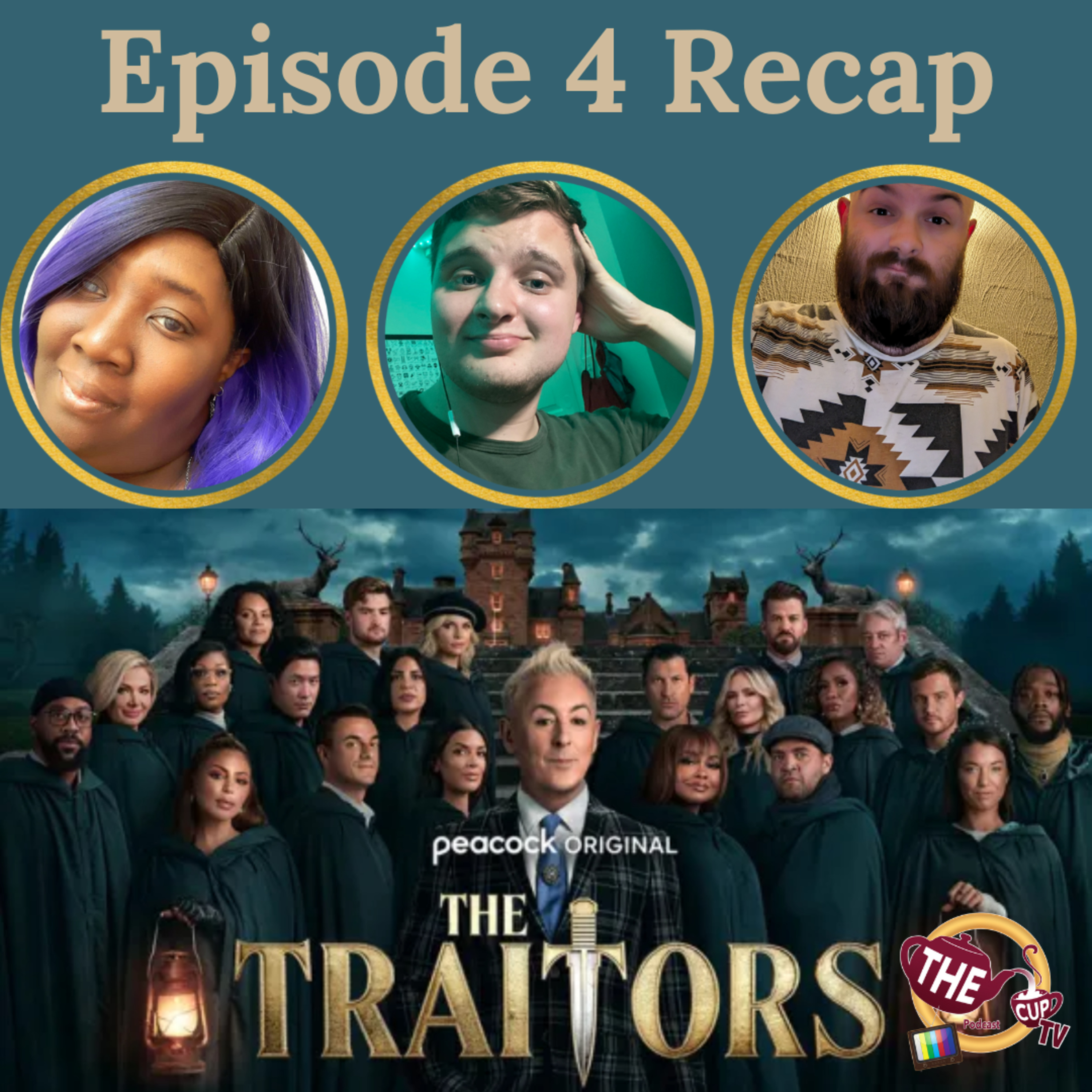 The TEA on Traitors US Ep. 4 Recap | The CUP TV 🍵