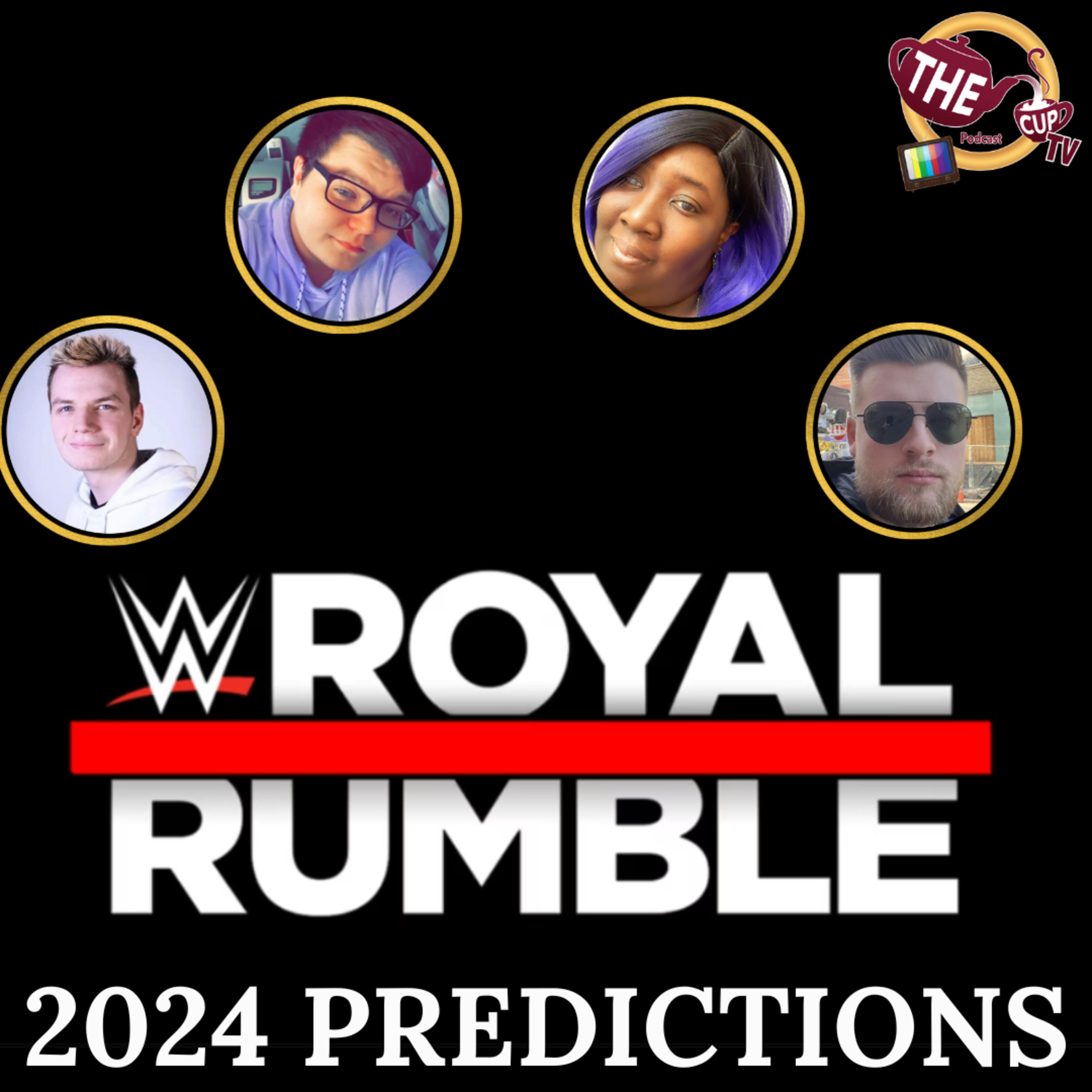 The Tea on WWE Royal Rumble | Predictions | The CUP TV 🍵