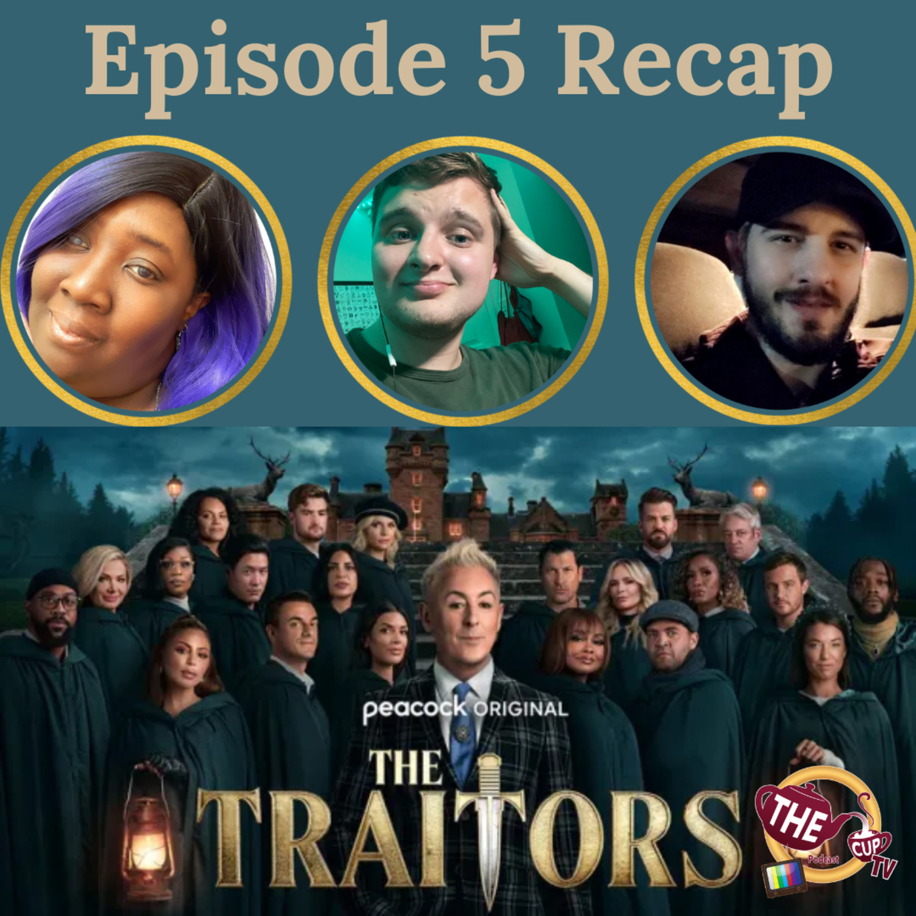 The TEA on Traitors US Ep. 5 Recap | The CUP TV 🍵
