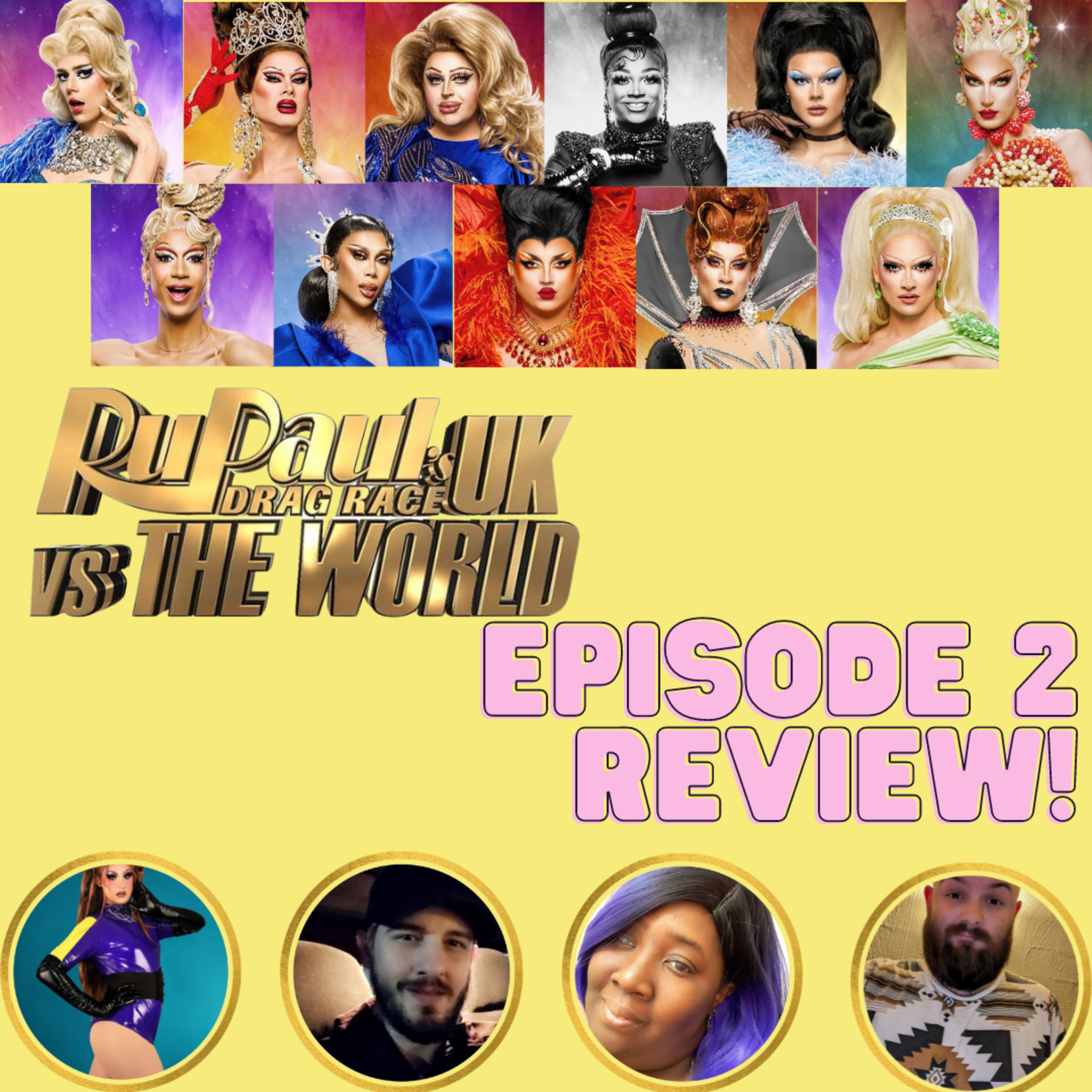 The Tea on Drag Race UK v. the World Season 2 | Episode 2 Review! | The CUP 🍵
