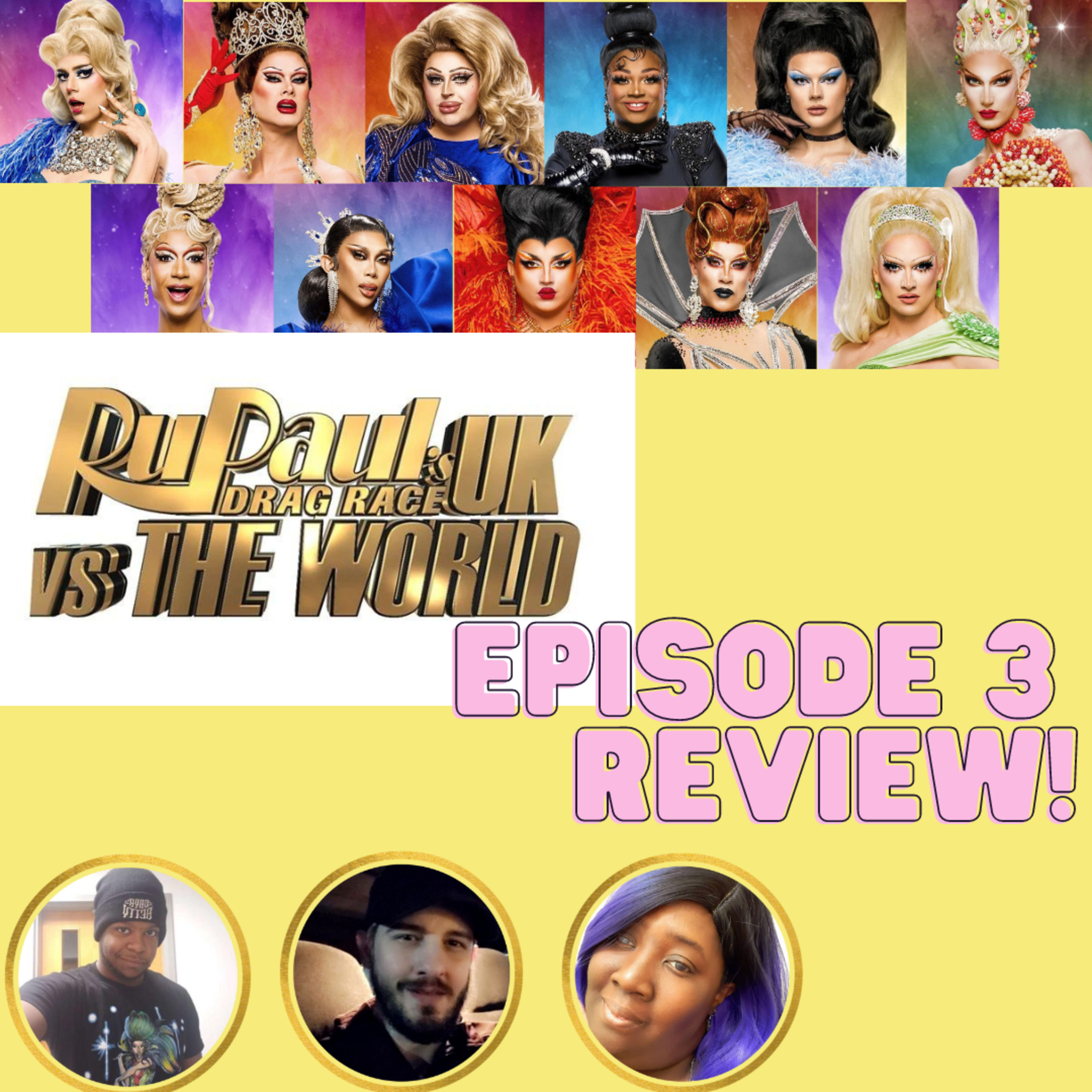 The Tea on Drag Race UK v. the World Season 2 | Episode 3 Review! | The CUP 🍵