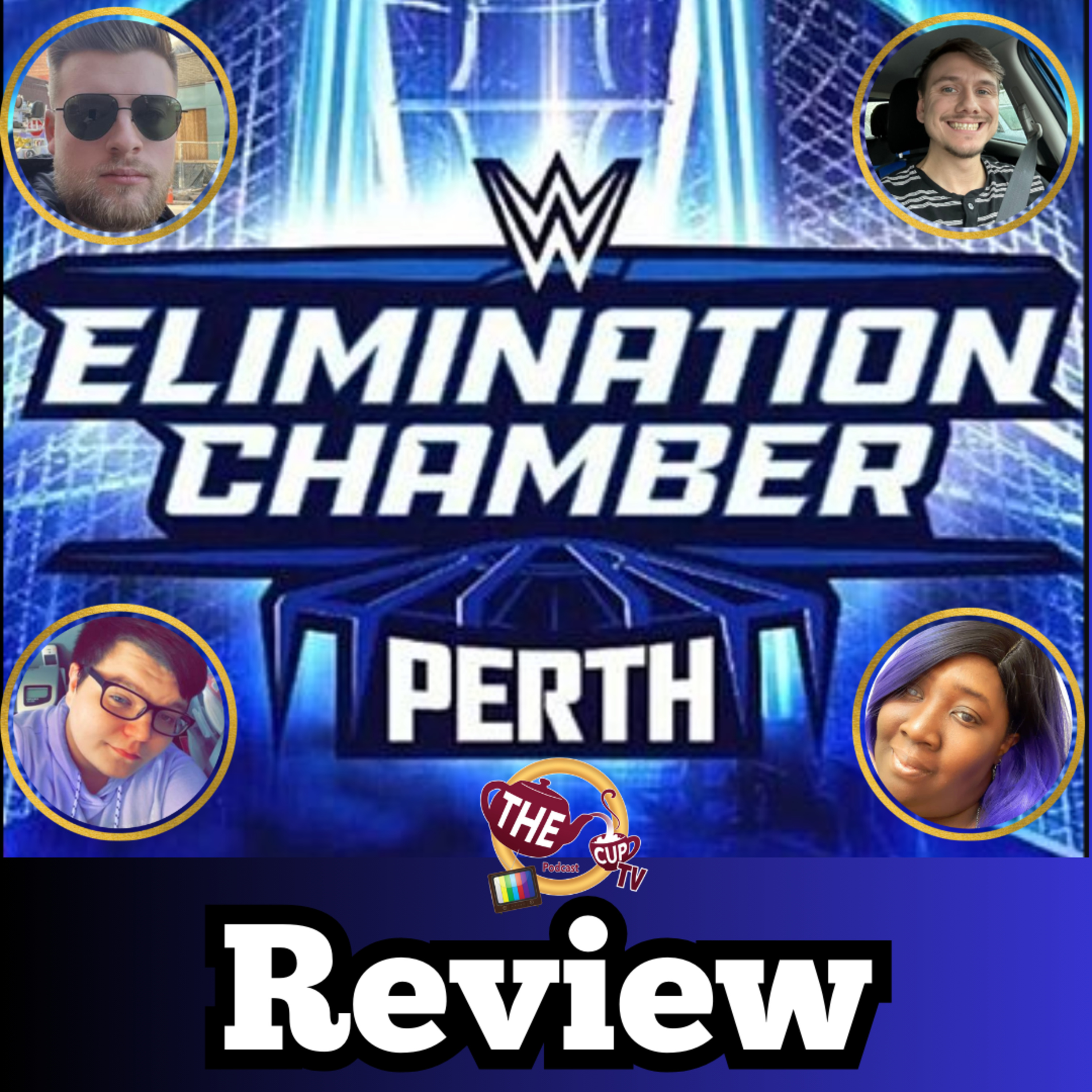 The Tea on WWE Elimination Chamber | Review | The CUP TV 🍵