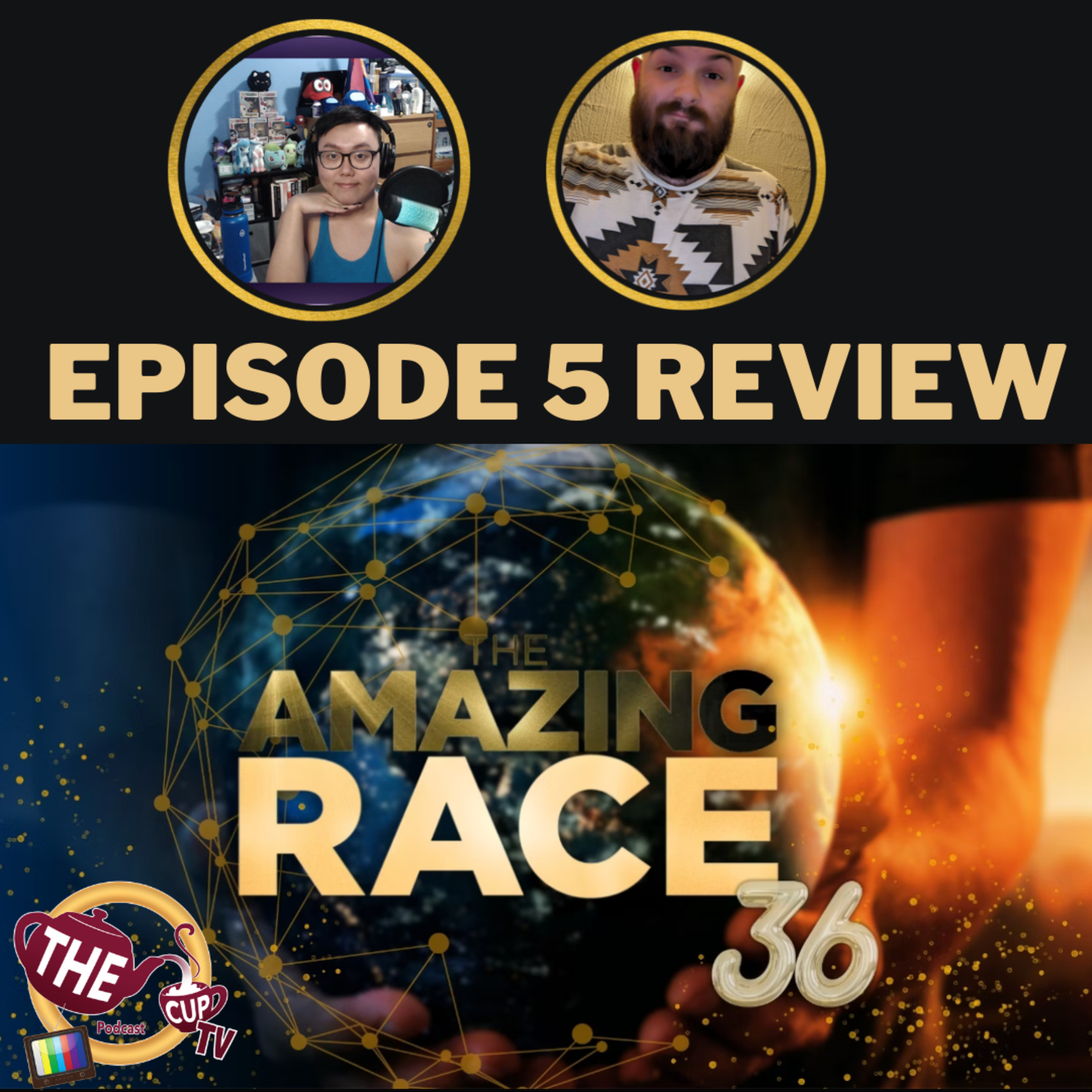 The Amazing Race Ep. 5 Review | The CUP TV 🍵