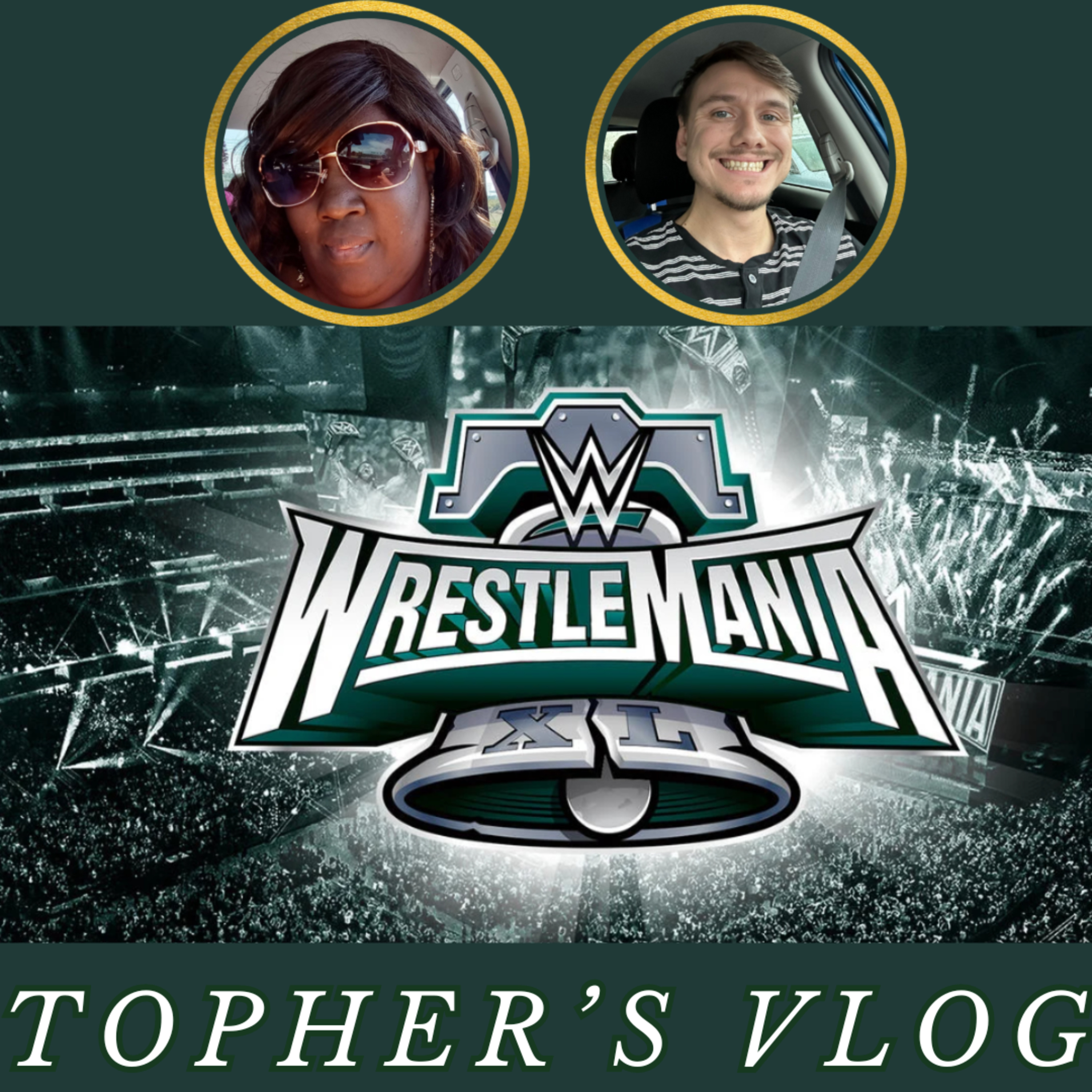 Wrestlemania 40 | Topher's Vlog | The CUP Ringside🍵